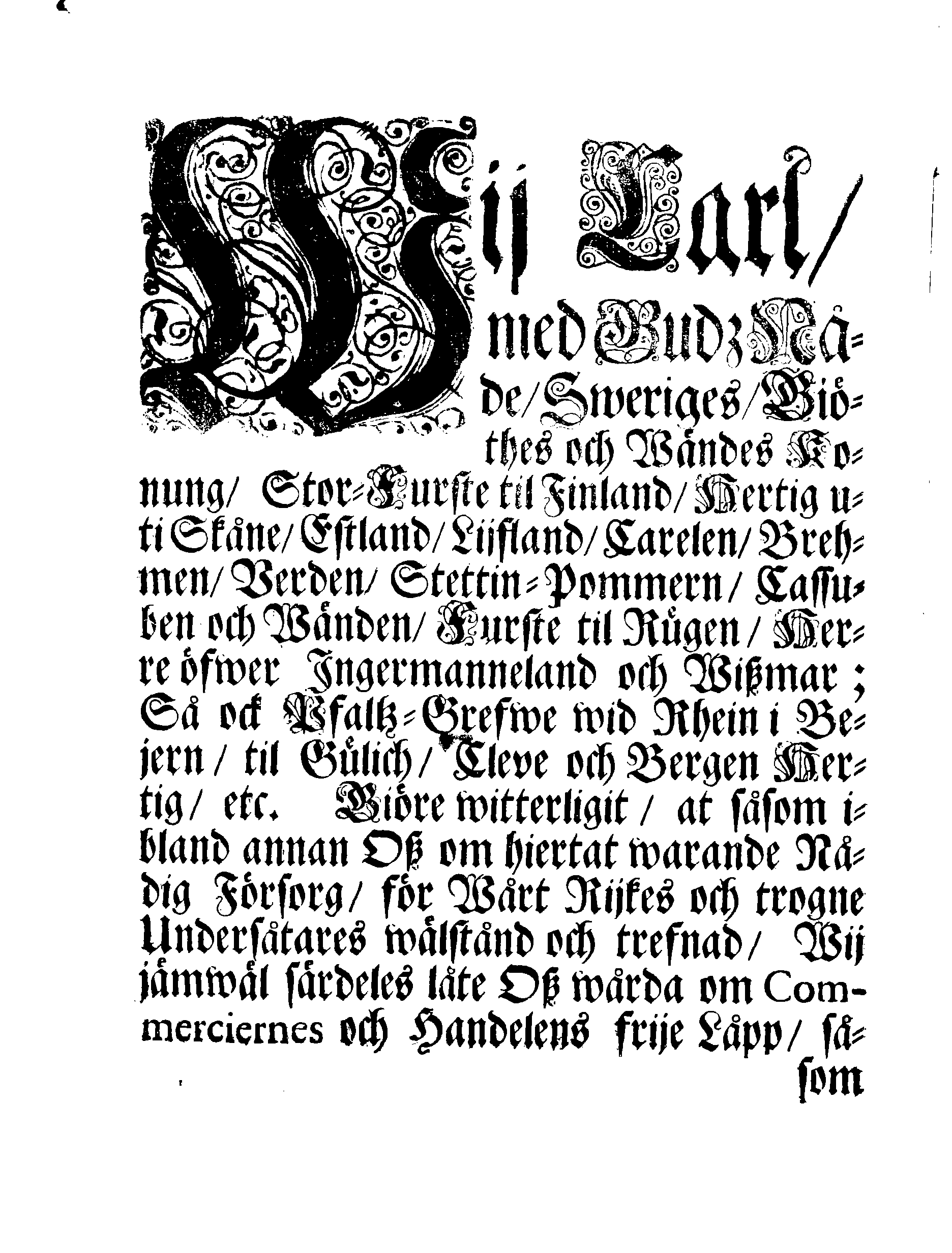 Kongl. May:tz Nådigste STADGA Och Förordning, Huruledes förhållas skal med dhe traffiquerande af Borgerskapet, som warda angifne at hafwa begått någon orichtiget i förtullandet