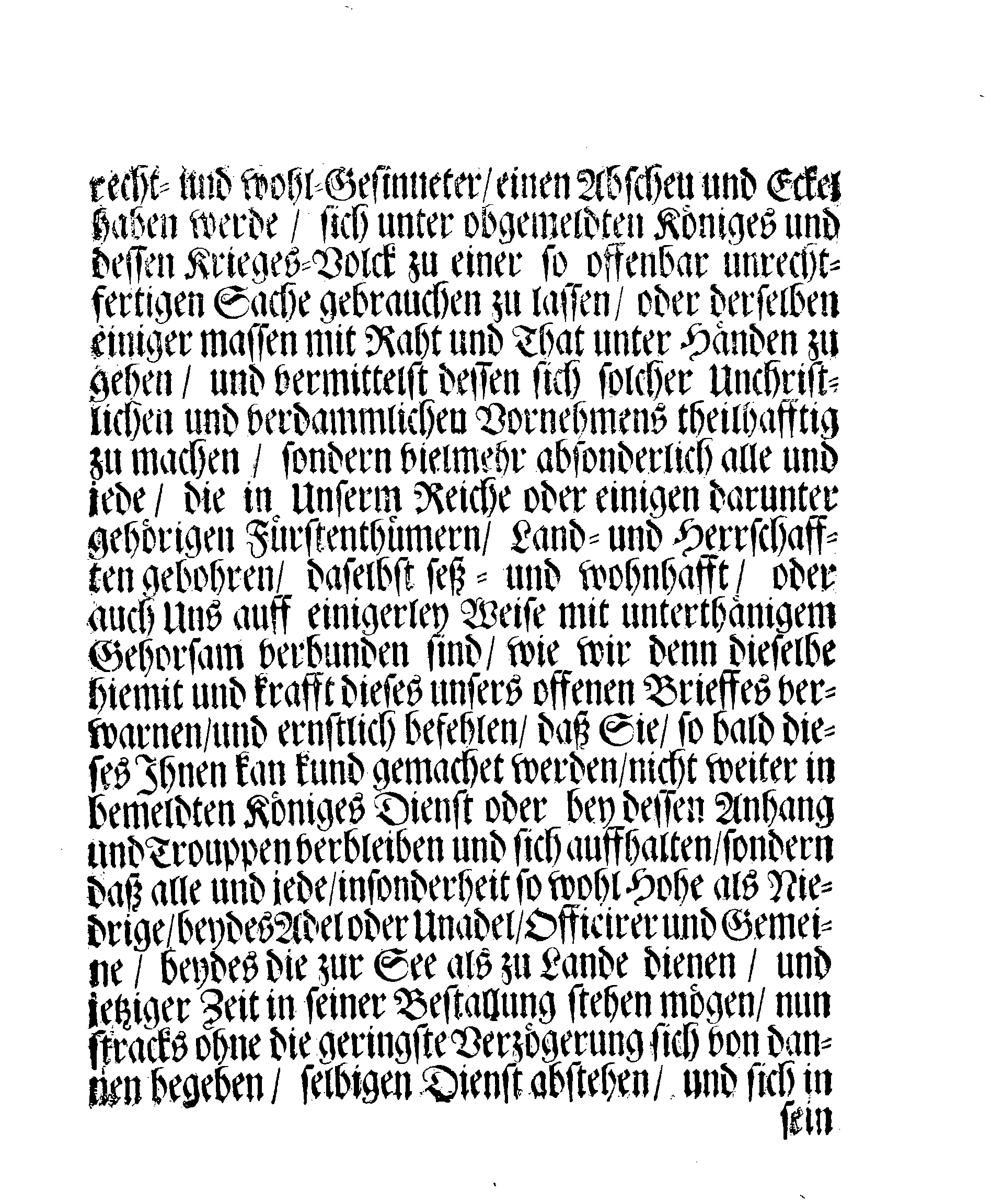Ihrer Königl. Majest. Befehl, daß alle dero Unterthanen, die sich anjetzo in des Königes von Pohlen und dessen Anhangs Diensten, oder bey dessen Trouppen auffhalten, sich unverzögerlich von dannen begeben sollen