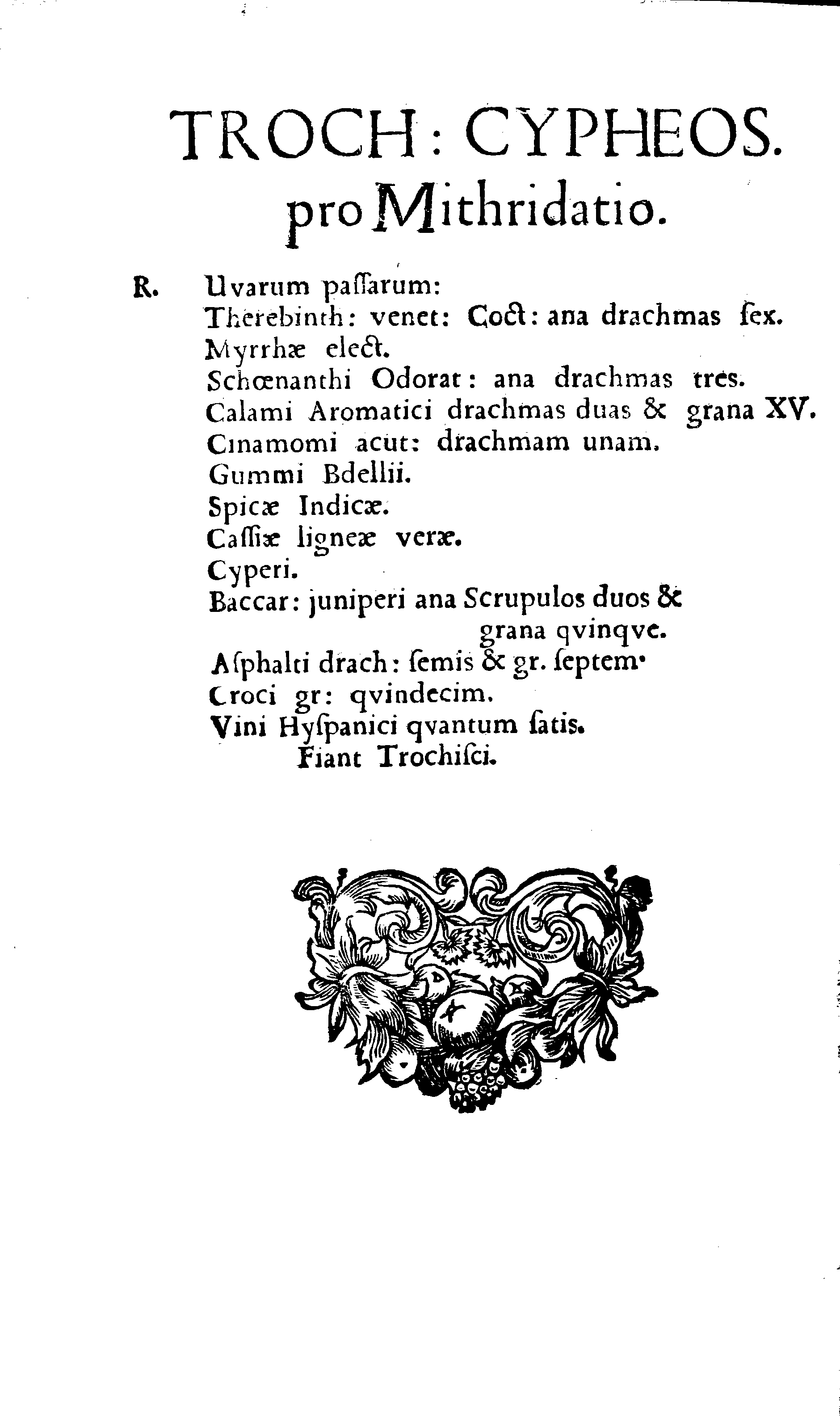 THERIACA Andromachi Senioris Una Cum MITRIDATIO Damocratis In hac A Sacra Regia Majestate Serenißimo ac Potentißimo REGE CAROLO XI. Ad supplices Possessorum preces valid confirmata gratiosissimisq[ue] Privilegiis donata atq[ue] munita Officina Dorpatensi Pharmaceutica … Maxima fide ... GOTHOFREDO Hasenfelder, Regiae Academiae & Civitatis Dorpatensis Pharmacopoeo Privilegiato.