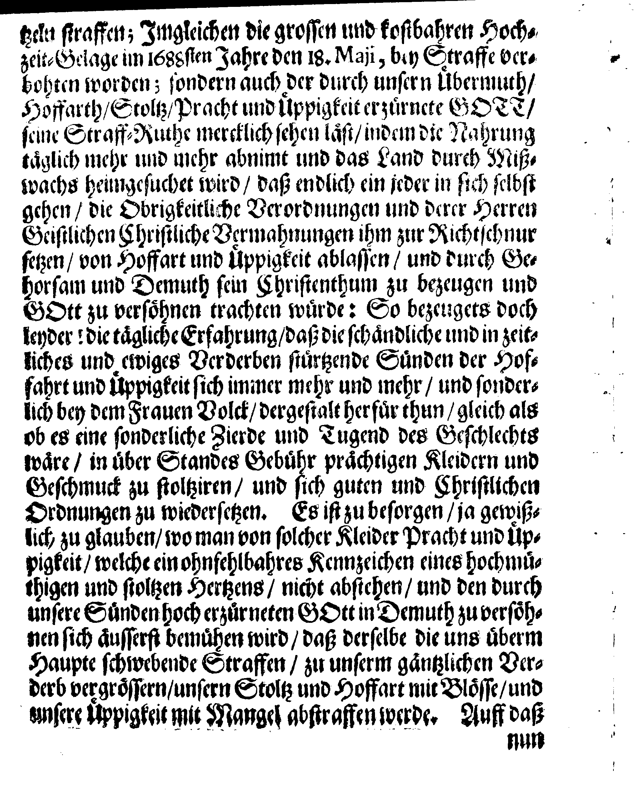 Eines WohlEdlen und Hochweisen Raths Der Königl. Stadt Reval Nochmahliger Ernster Verboth, Der überaus sehr zunehmenden Hoffart und Üppigkeit in Kleidungen, übermäßiger Hochzeit-Belagen, und anderer eingerissenen Mißbräuche