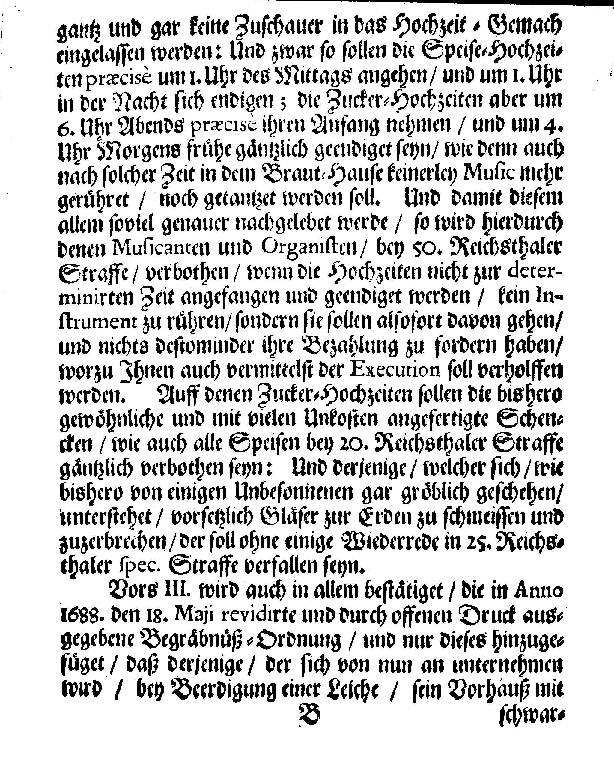 Eines WohlEdlen und Hochweisen Raths Der Königl. Stadt Reval Nochmahliger Ernster Verboth, Der überaus sehr zunehmenden Hoffart und Üppigkeit in Kleidungen, übermäßiger Hochzeit-Belagen, und anderer eingerissenen Mißbräuche