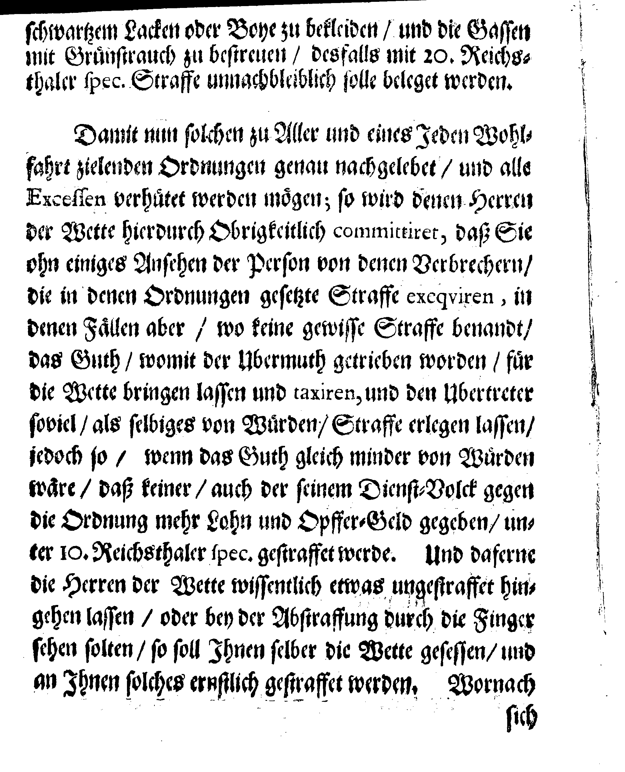 Eines WohlEdlen und Hochweisen Raths Der Königl. Stadt Reval Nochmahliger Ernster Verboth, Der überaus sehr zunehmenden Hoffart und Üppigkeit in Kleidungen, übermäßiger Hochzeit-Belagen, und anderer eingerissenen Mißbräuche