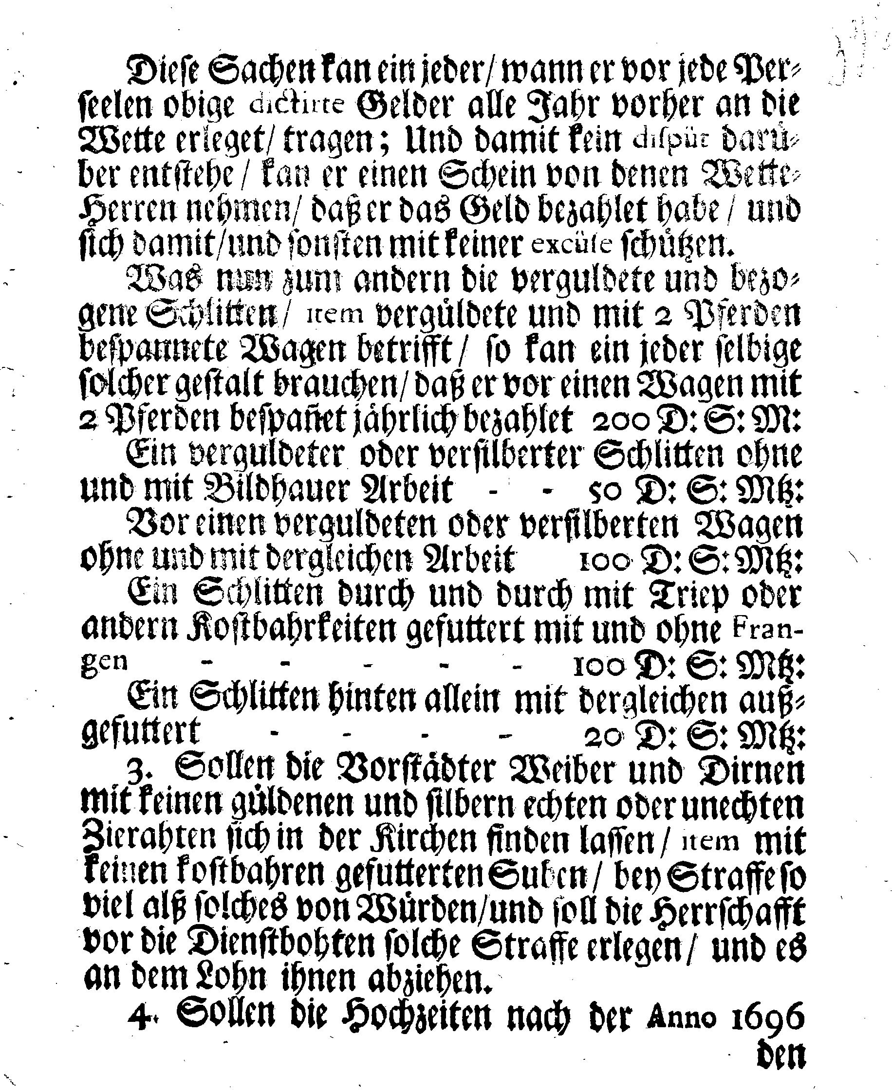 Eines WohlEdlen und Hochweisen Rahts der Königl. Stadt Reval Straff-Ordnung Wegen Übermässiger Kleyder Pracht und anderer verspürter Excessen