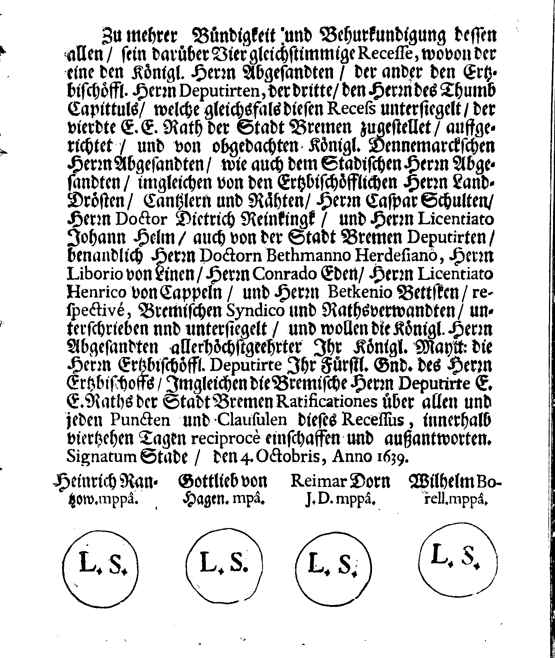 Verträge und RECESSUS Welche mit der Sadt Bremen auffgerichtet, In Anno 1639, 1654 und 1666