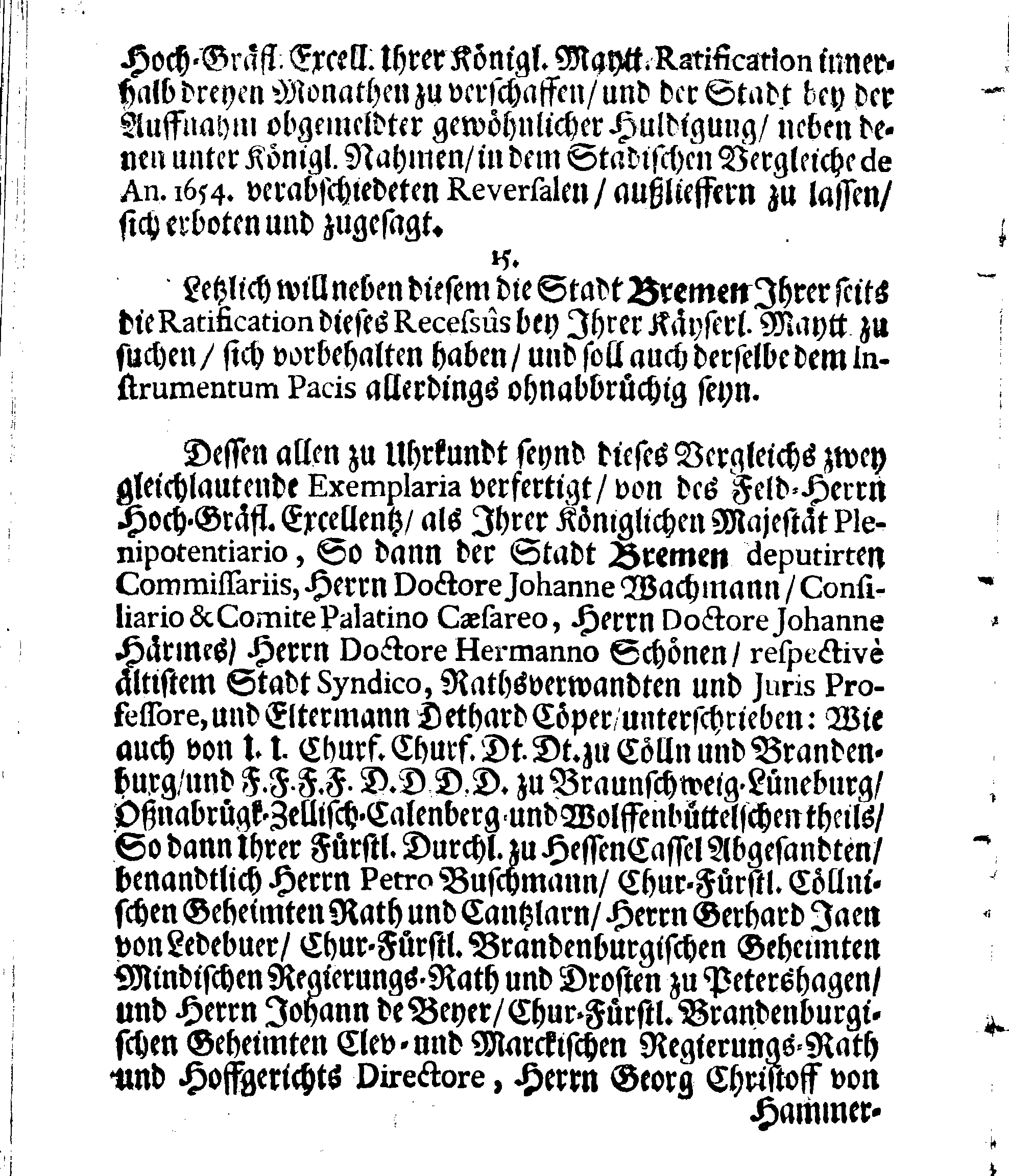 Verträge und RECESSUS Welche mit der Sadt Bremen auffgerichtet, In Anno 1639, 1654 und 1666