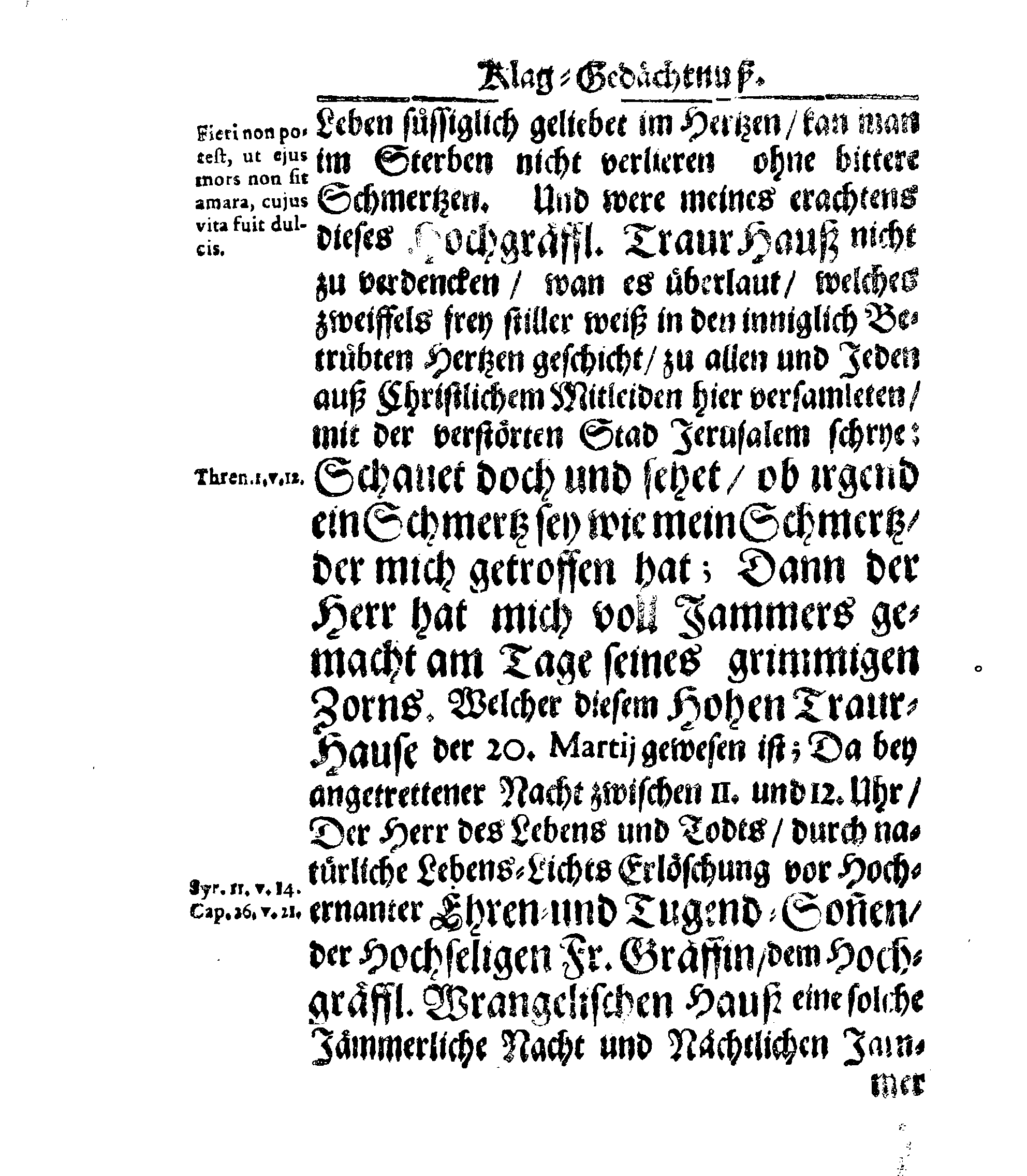 Christ-Gebürliche Klag-Trost- und Ehren-Gedächtniß Der Weyland Hochgebohrnen Gräffin und Frauen, Frauen ANNAE MARGARETHAE WRANGELIN, Gebohren von Haugwitz, Des Höchstgebohren Graffen und Herrn, Herrn CARL-GUSTAV-WRANGELS, … Frau Gemahlin.