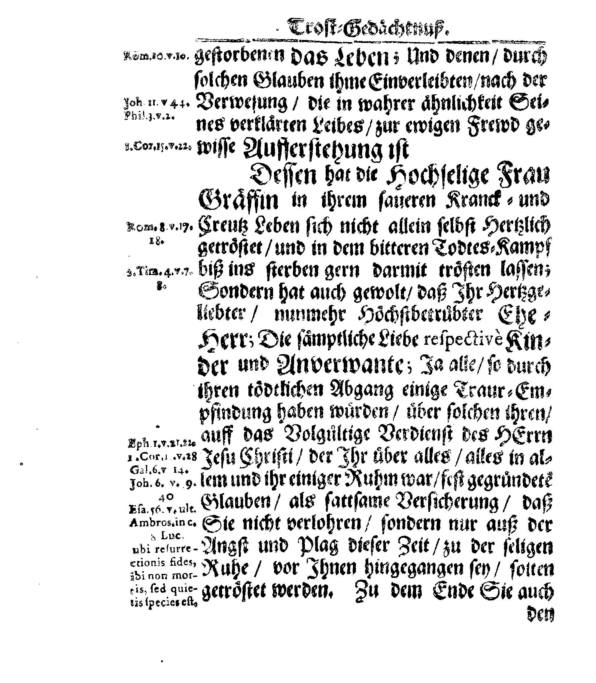 Christ-Gebürliche Klag-Trost- und Ehren-Gedächtniß Der Weyland Hochgebohrnen Gräffin und Frauen, Frauen ANNAE MARGARETHAE WRANGELIN, Gebohren von Haugwitz, Des Höchstgebohren Graffen und Herrn, Herrn CARL-GUSTAV-WRANGELS, … Frau Gemahlin.