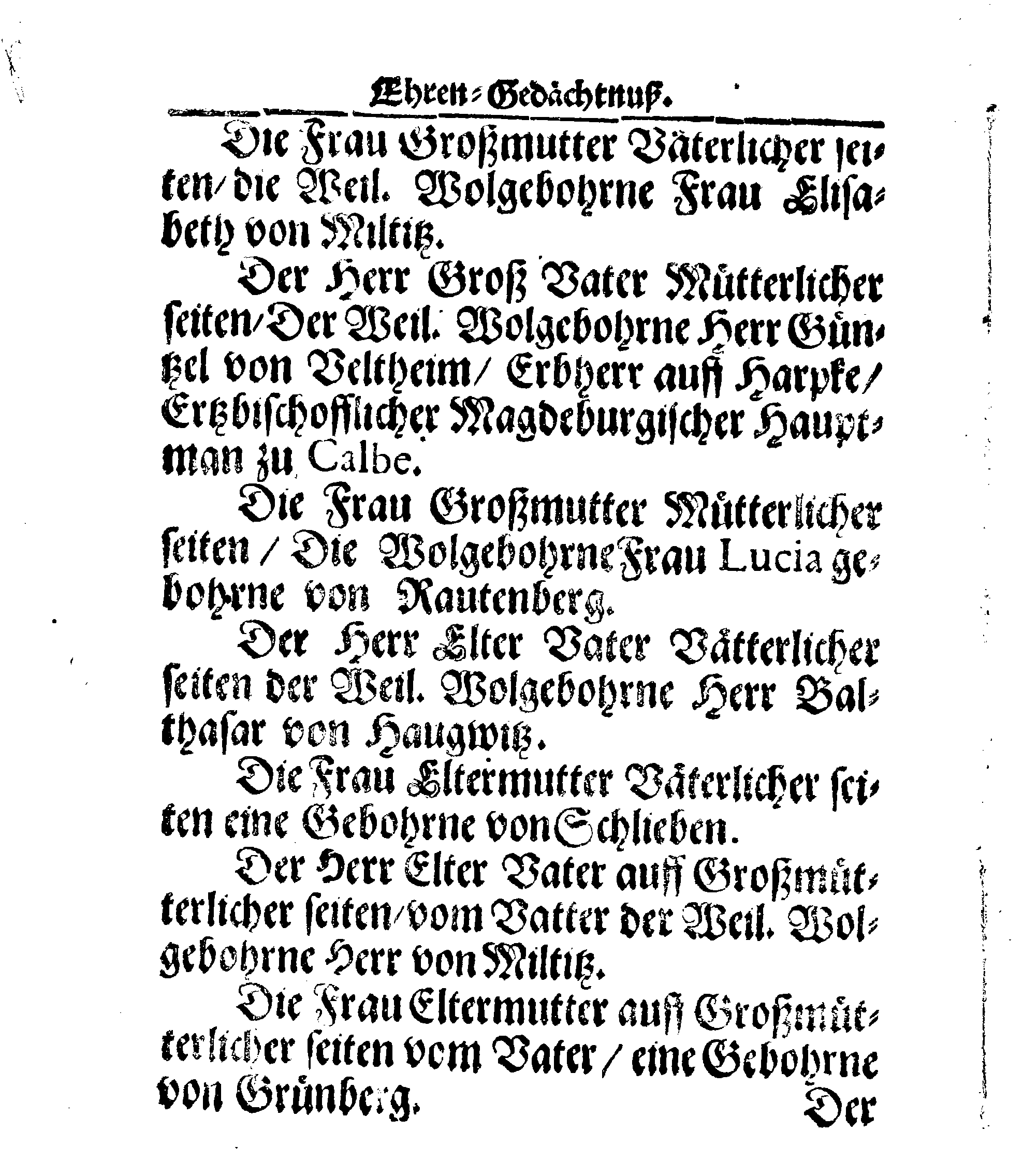 Christ-Gebürliche Klag-Trost- und Ehren-Gedächtniß Der Weyland Hochgebohrnen Gräffin und Frauen, Frauen ANNAE MARGARETHAE WRANGELIN, Gebohren von Haugwitz, Des Höchstgebohren Graffen und Herrn, Herrn CARL-GUSTAV-WRANGELS, … Frau Gemahlin.