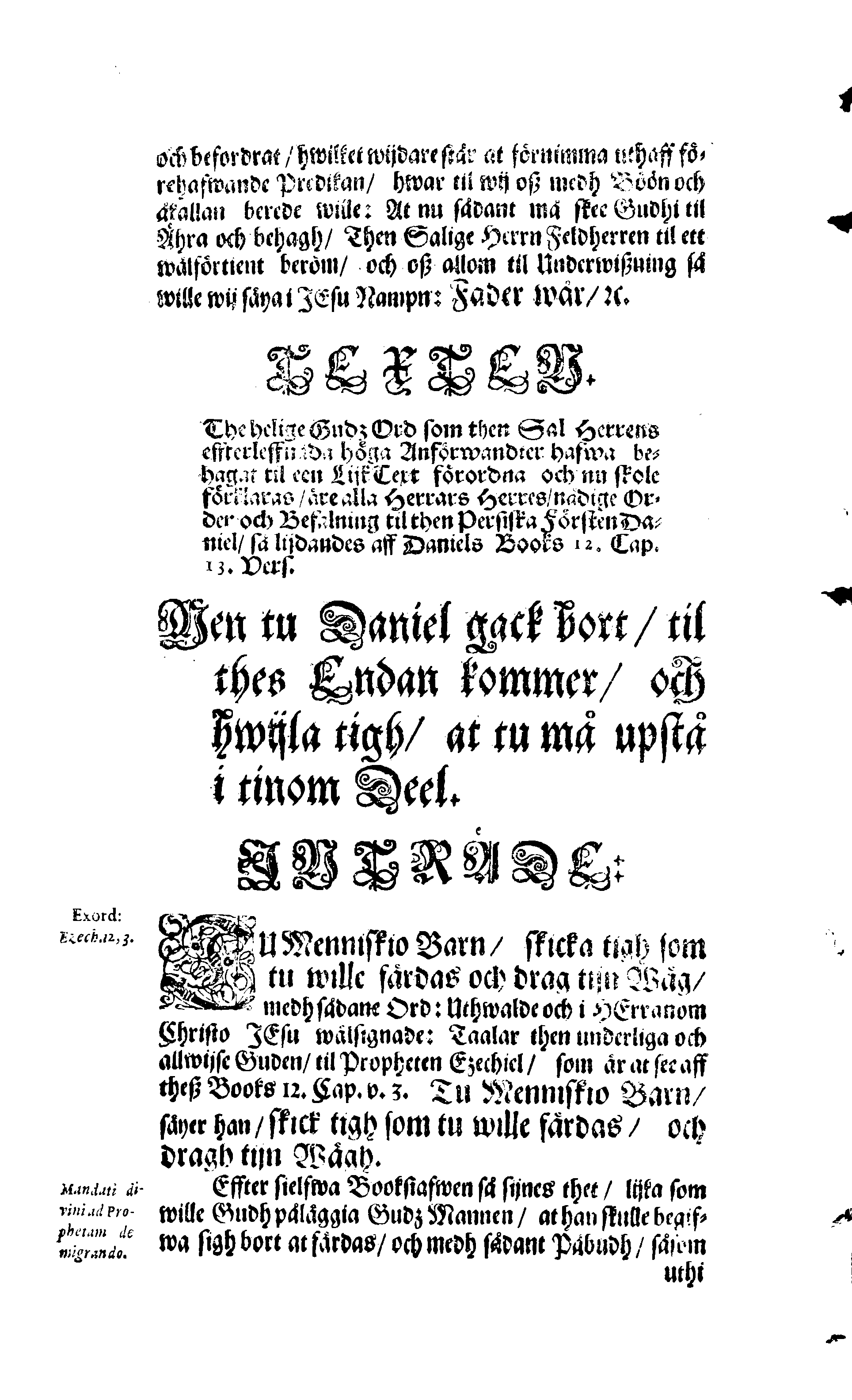 Der Sehl. Seelen hertzliche Dancksagung; das GOtt in so vielen Gefährlichkeitten selbe so gnädig bewahret und den entseelten Cörper auß abgelegenen Orten zu seiner Ruhekammer hat kommen lassen wollen. Welche auß Des Weilandt Erleuchteten und Hochgebohrnen Graffen und Herren, H. Carol Gustaff Wrangels, … Hochansehnliche LeichBegänckniß, den 1. Decembr. Anno 1680. gehalten, in einer Traur-Music, auss unterthäniger Schuldigkeit, gesungen und abgefaßet von einen alten Domestiquen Diener