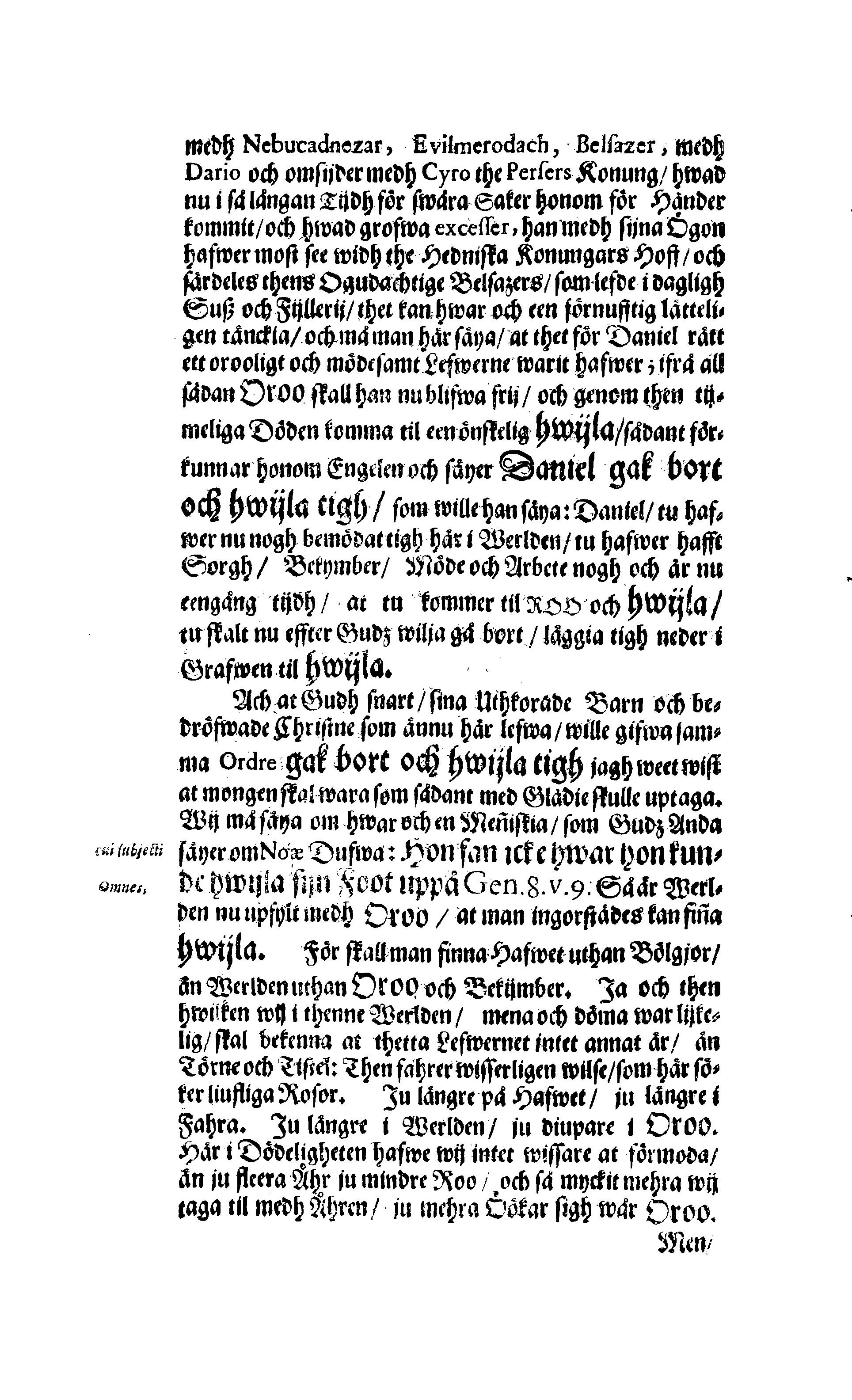 Der Sehl. Seelen hertzliche Dancksagung; das GOtt in so vielen Gefährlichkeitten selbe so gnädig bewahret und den entseelten Cörper auß abgelegenen Orten zu seiner Ruhekammer hat kommen lassen wollen. Welche auß Des Weilandt Erleuchteten und Hochgebohrnen Graffen und Herren, H. Carol Gustaff Wrangels, … Hochansehnliche LeichBegänckniß, den 1. Decembr. Anno 1680. gehalten, in einer Traur-Music, auss unterthäniger Schuldigkeit, gesungen und abgefaßet von einen alten Domestiquen Diener