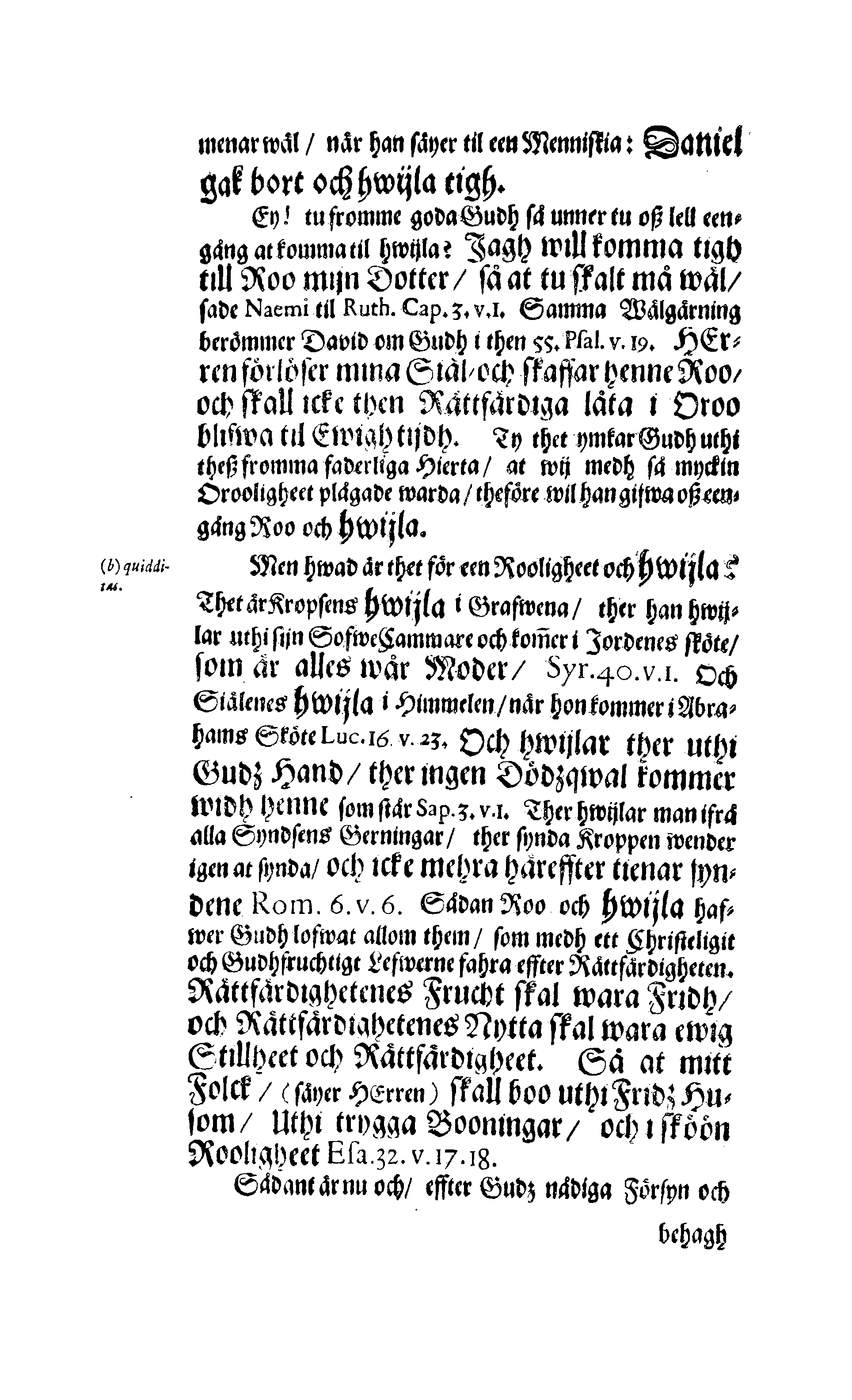 Der Sehl. Seelen hertzliche Dancksagung; das GOtt in so vielen Gefährlichkeitten selbe so gnädig bewahret und den entseelten Cörper auß abgelegenen Orten zu seiner Ruhekammer hat kommen lassen wollen. Welche auß Des Weilandt Erleuchteten und Hochgebohrnen Graffen und Herren, H. Carol Gustaff Wrangels, … Hochansehnliche LeichBegänckniß, den 1. Decembr. Anno 1680. gehalten, in einer Traur-Music, auss unterthäniger Schuldigkeit, gesungen und abgefaßet von einen alten Domestiquen Diener