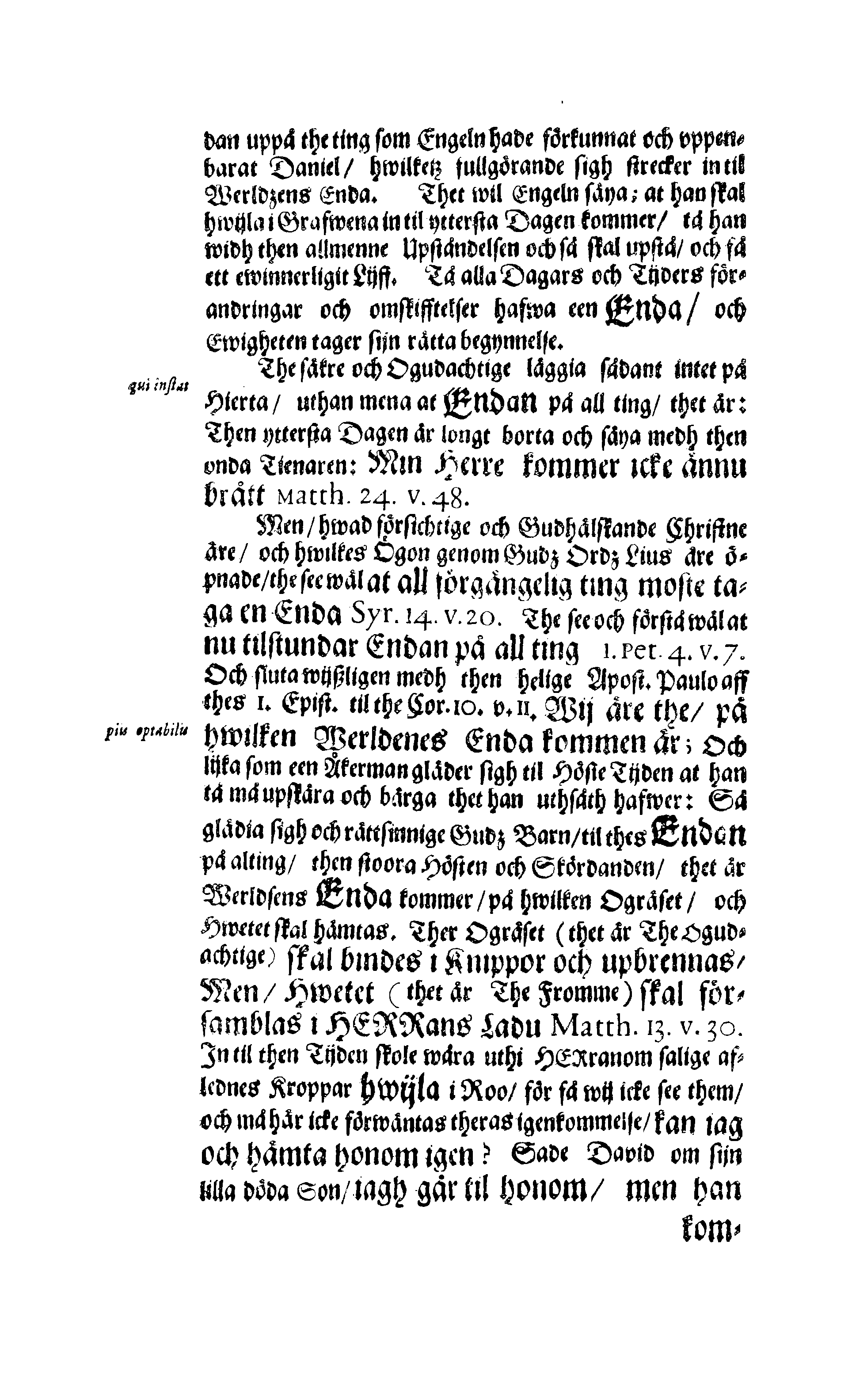 Der Sehl. Seelen hertzliche Dancksagung; das GOtt in so vielen Gefährlichkeitten selbe so gnädig bewahret und den entseelten Cörper auß abgelegenen Orten zu seiner Ruhekammer hat kommen lassen wollen. Welche auß Des Weilandt Erleuchteten und Hochgebohrnen Graffen und Herren, H. Carol Gustaff Wrangels, … Hochansehnliche LeichBegänckniß, den 1. Decembr. Anno 1680. gehalten, in einer Traur-Music, auss unterthäniger Schuldigkeit, gesungen und abgefaßet von einen alten Domestiquen Diener