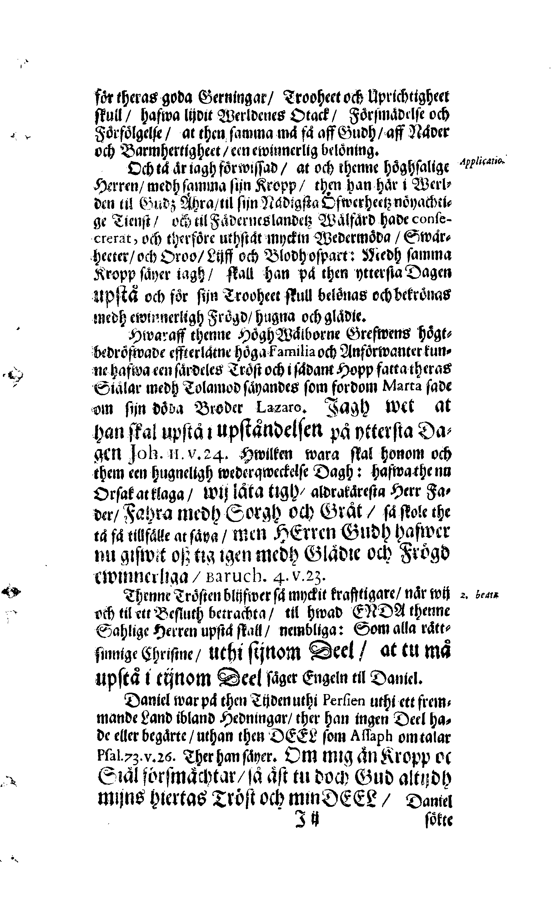 Der Sehl. Seelen hertzliche Dancksagung; das GOtt in so vielen Gefährlichkeitten selbe so gnädig bewahret und den entseelten Cörper auß abgelegenen Orten zu seiner Ruhekammer hat kommen lassen wollen. Welche auß Des Weilandt Erleuchteten und Hochgebohrnen Graffen und Herren, H. Carol Gustaff Wrangels, … Hochansehnliche LeichBegänckniß, den 1. Decembr. Anno 1680. gehalten, in einer Traur-Music, auss unterthäniger Schuldigkeit, gesungen und abgefaßet von einen alten Domestiquen Diener