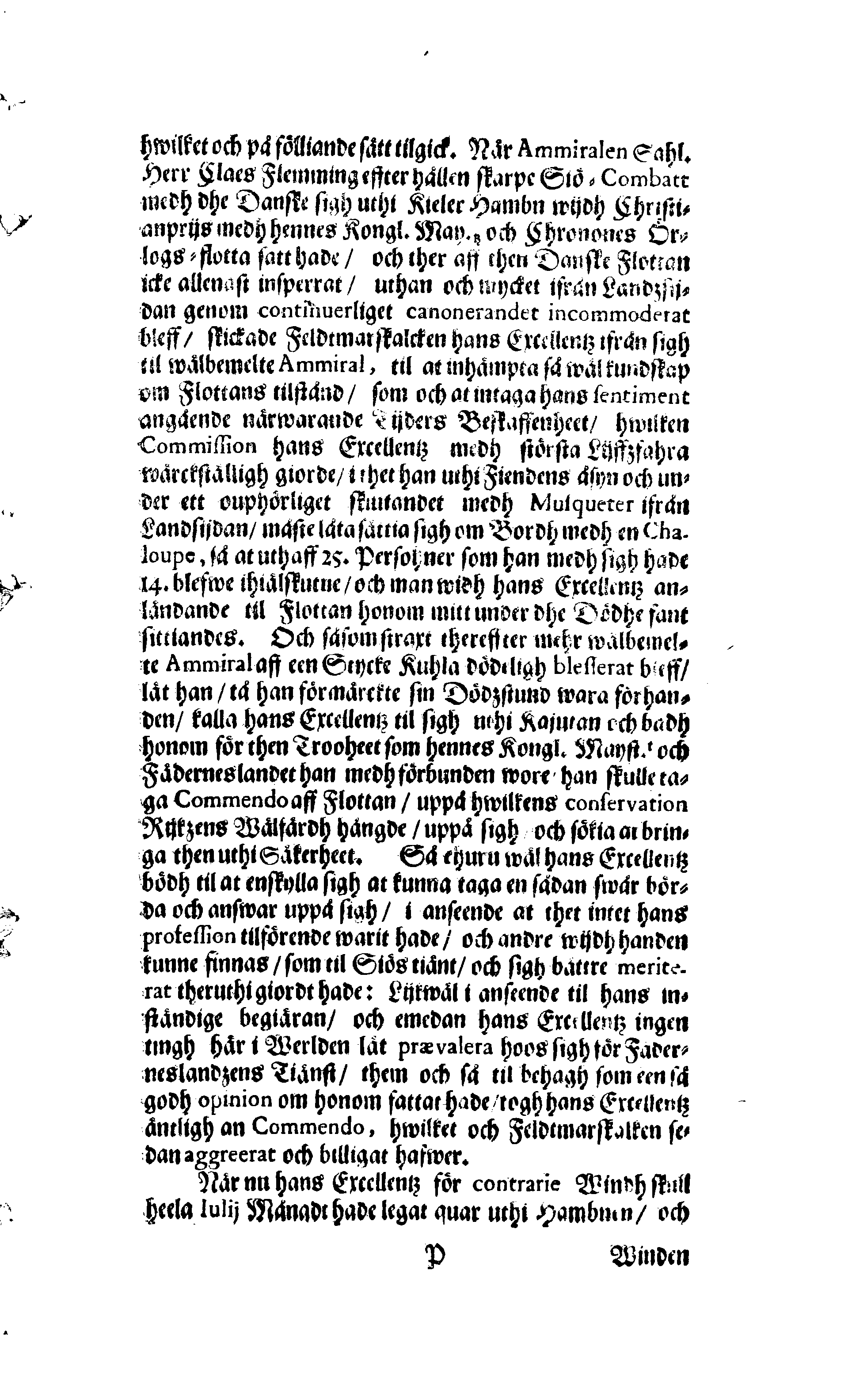 Der Sehl. Seelen hertzliche Dancksagung; das GOtt in so vielen Gefährlichkeitten selbe so gnädig bewahret und den entseelten Cörper auß abgelegenen Orten zu seiner Ruhekammer hat kommen lassen wollen. Welche auß Des Weilandt Erleuchteten und Hochgebohrnen Graffen und Herren, H. Carol Gustaff Wrangels, … Hochansehnliche LeichBegänckniß, den 1. Decembr. Anno 1680. gehalten, in einer Traur-Music, auss unterthäniger Schuldigkeit, gesungen und abgefaßet von einen alten Domestiquen Diener