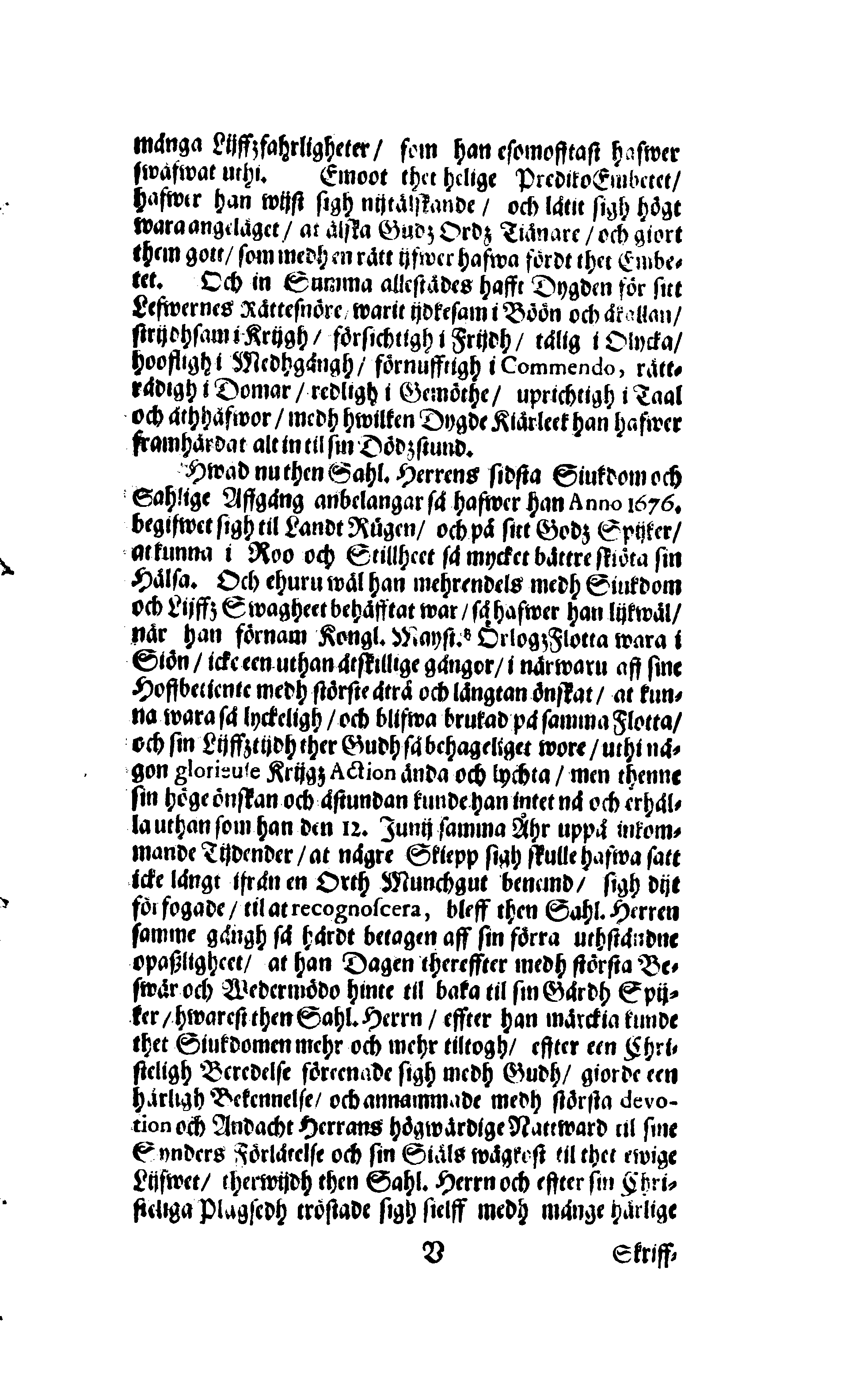 Der Sehl. Seelen hertzliche Dancksagung; das GOtt in so vielen Gefährlichkeitten selbe so gnädig bewahret und den entseelten Cörper auß abgelegenen Orten zu seiner Ruhekammer hat kommen lassen wollen. Welche auß Des Weilandt Erleuchteten und Hochgebohrnen Graffen und Herren, H. Carol Gustaff Wrangels, … Hochansehnliche LeichBegänckniß, den 1. Decembr. Anno 1680. gehalten, in einer Traur-Music, auss unterthäniger Schuldigkeit, gesungen und abgefaßet von einen alten Domestiquen Diener
