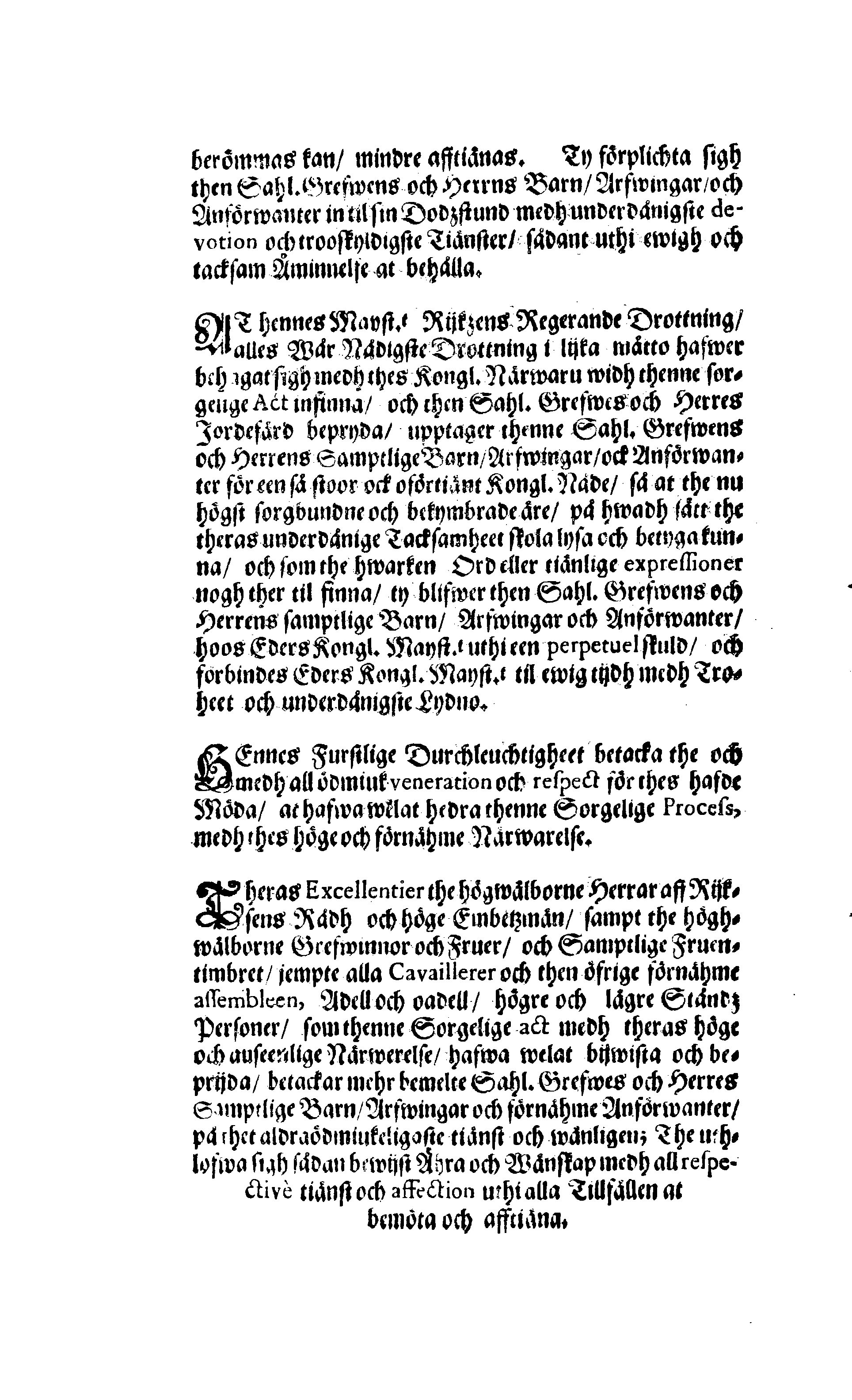 Der Sehl. Seelen hertzliche Dancksagung; das GOtt in so vielen Gefährlichkeitten selbe so gnädig bewahret und den entseelten Cörper auß abgelegenen Orten zu seiner Ruhekammer hat kommen lassen wollen. Welche auß Des Weilandt Erleuchteten und Hochgebohrnen Graffen und Herren, H. Carol Gustaff Wrangels, … Hochansehnliche LeichBegänckniß, den 1. Decembr. Anno 1680. gehalten, in einer Traur-Music, auss unterthäniger Schuldigkeit, gesungen und abgefaßet von einen alten Domestiquen Diener