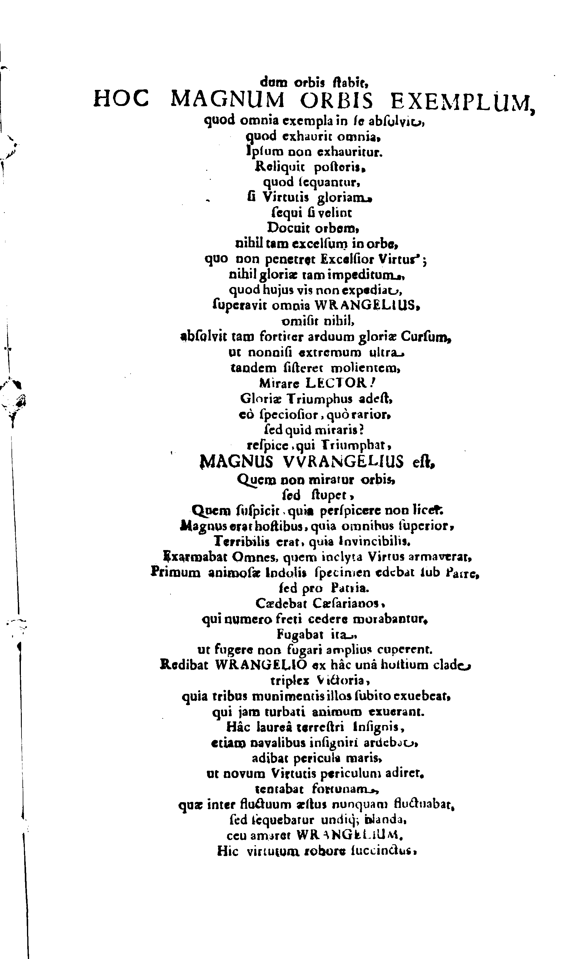 Der Sehl. Seelen hertzliche Dancksagung; das GOtt in so vielen Gefährlichkeitten selbe so gnädig bewahret und den entseelten Cörper auß abgelegenen Orten zu seiner Ruhekammer hat kommen lassen wollen. Welche auß Des Weilandt Erleuchteten und Hochgebohrnen Graffen und Herren, H. Carol Gustaff Wrangels, … Hochansehnliche LeichBegänckniß, den 1. Decembr. Anno 1680. gehalten, in einer Traur-Music, auss unterthäniger Schuldigkeit, gesungen und abgefaßet von einen alten Domestiquen Diener