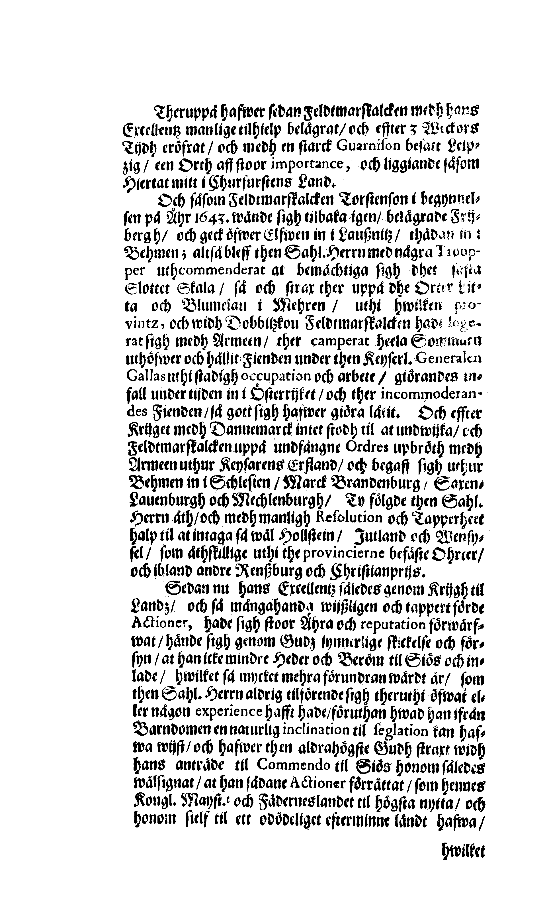 Här är Groo, i Döden Roo Och hwyla fölger upå Nöda, THER finna wij wår deel och boo När wij upstå ifrå the Döda. Förestält uthi Een Christelig Predikan Hwilken Tå … Herr CARL GUSTAF WRANGEL, … Medh stoor och wederbörligh solennitet wardt begrafwen … Uthi Stockholm och Kongl. Riddare Kyrckia … Åhret 1680 the 21 September