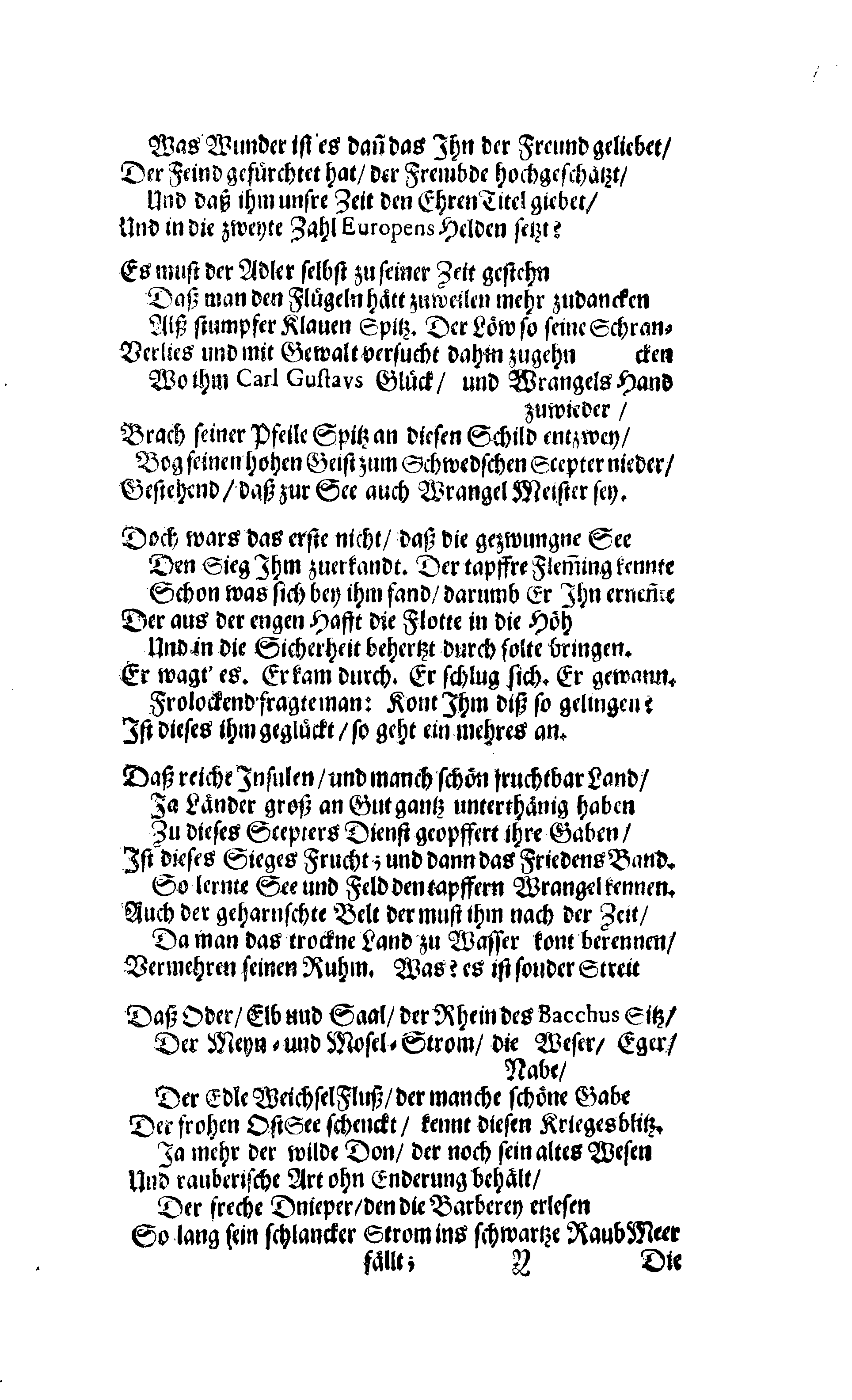 Här är Groo, i Döden Roo Och hwyla fölger upå Nöda, THER finna wij wår deel och boo När wij upstå ifrå the Döda. Förestält uthi Een Christelig Predikan Hwilken Tå … Herr CARL GUSTAF WRANGEL, … Medh stoor och wederbörligh solennitet wardt begrafwen … Uthi Stockholm och Kongl. Riddare Kyrckia … Åhret 1680 the 21 September