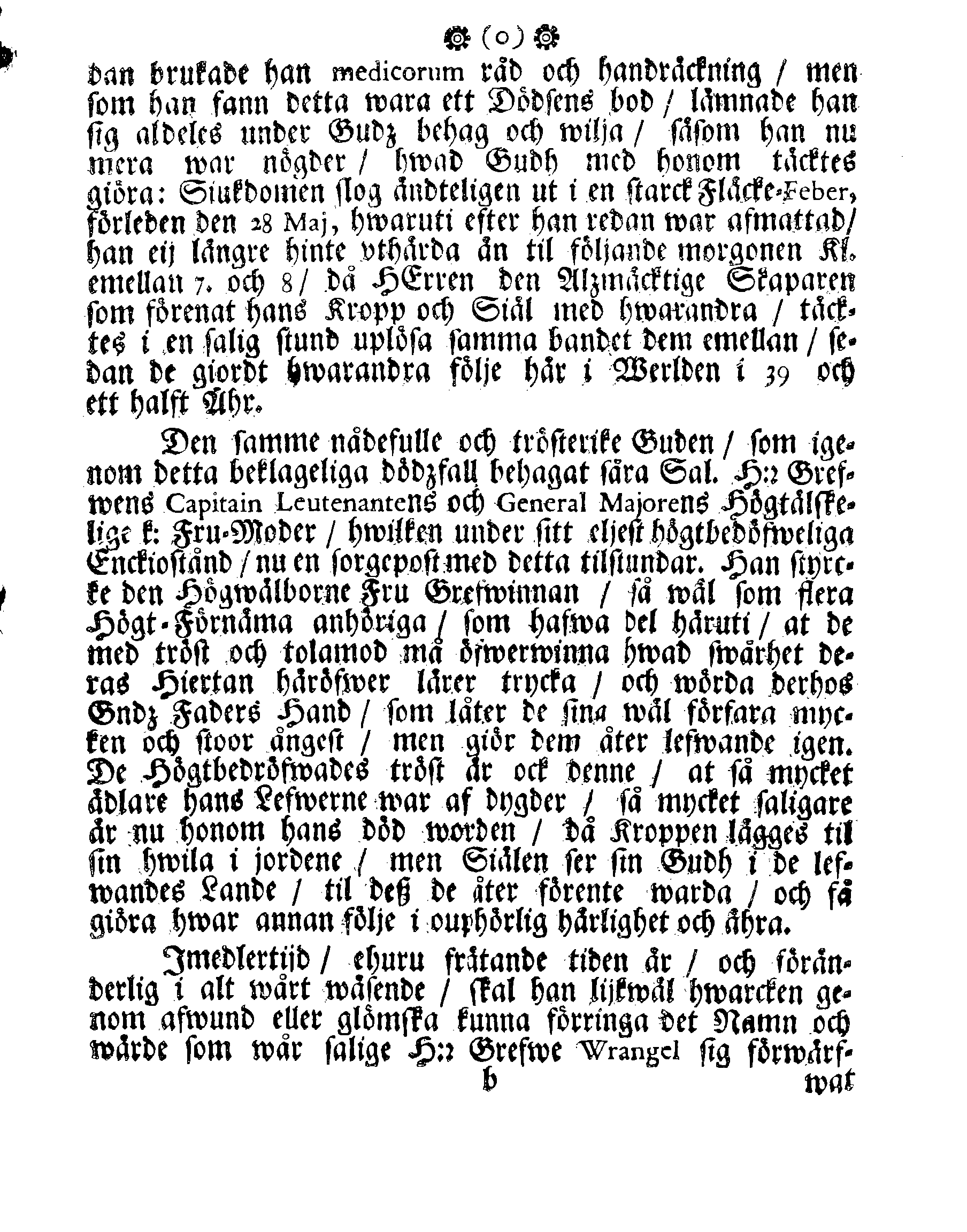 Höga Guds Barnas Tanckar, Då Hans Kongl. Maij:tz wår Allernådigste KONUNGS Fordom, Troo Man, Capitaine Lieutenant af des Lijf-Drabanter och General Major af Cavallerie, Den Högwälborne Herren och Grefwen, Grefwe CARL WRANGEL, … Blef med Christelige Ceremonier begrafwen uthi Kyrckian i Ketzschav i Sachsen