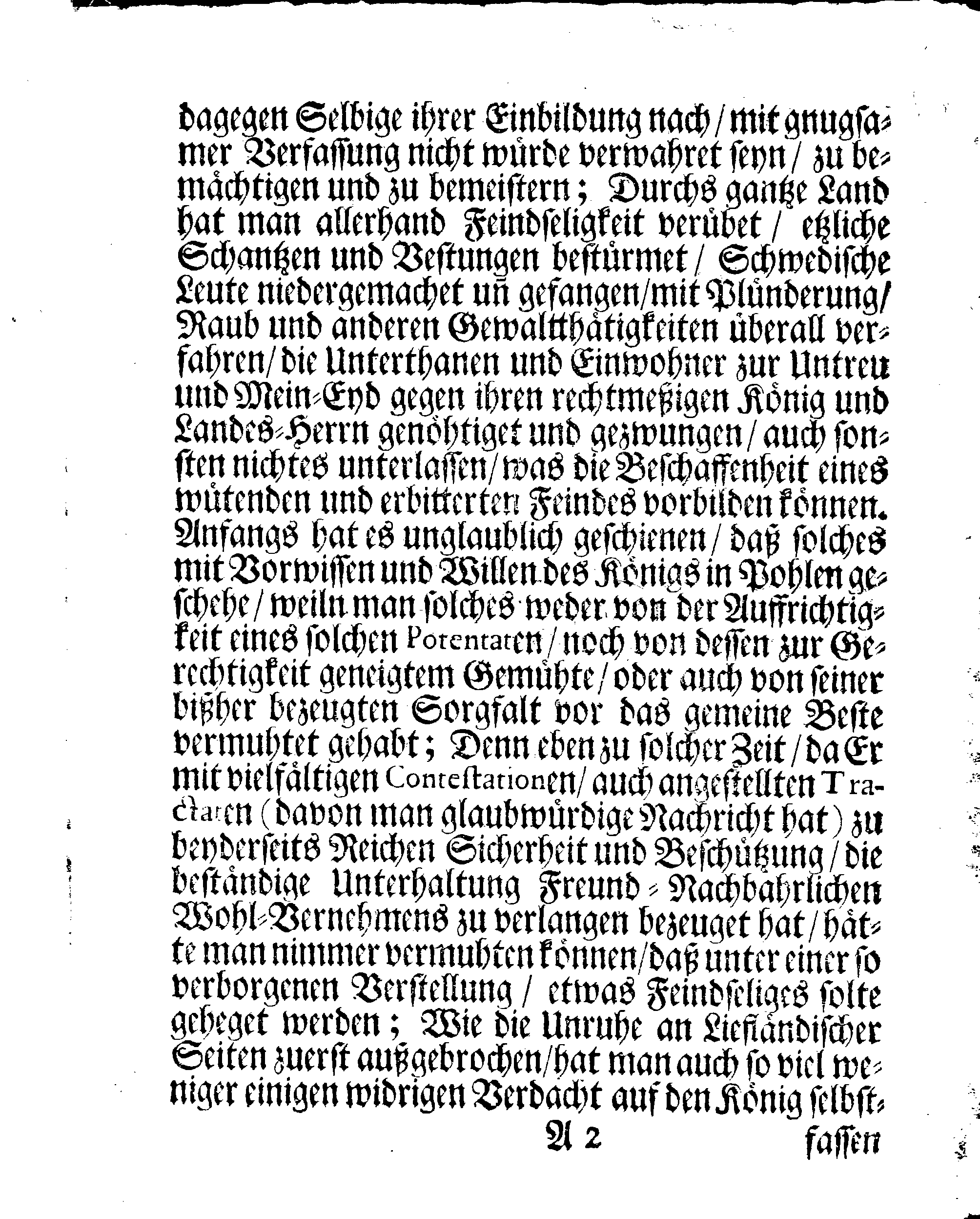 Das Mit höchstem Unfug angefochtene Liefland Oder Rechts-Beständige Fürstellung Von Dem Feindlichen Tückischen Einbruch Der Chur-Sächsischen Kriegs-Völcker In Lief-Land Der Unpartheischen Ehrbahren Welt Zu Reiffer Beurtheilung Anheim gegeben