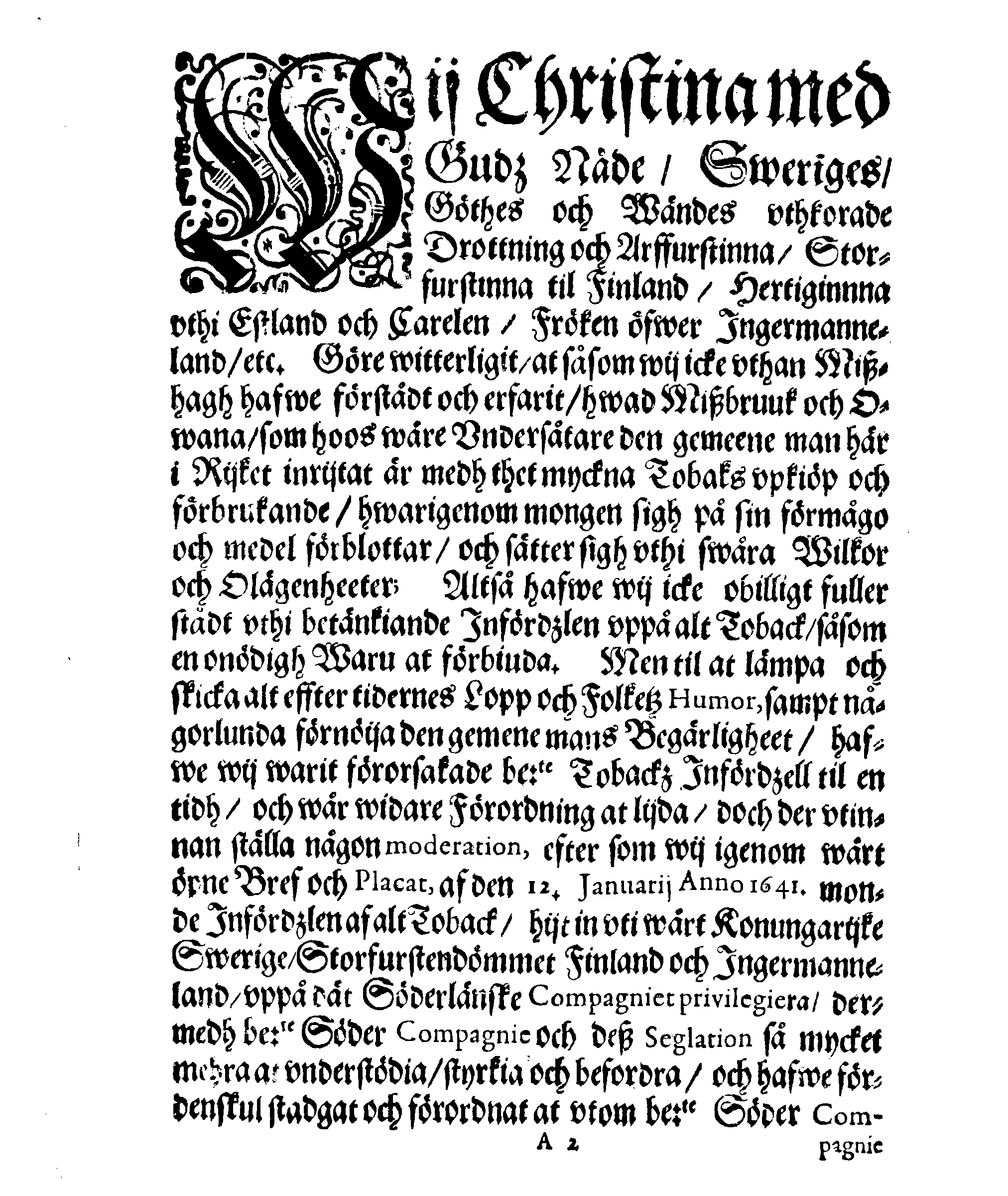 Kon: May:tz til Swerige, ORDNING, Om Toback Krämerijt