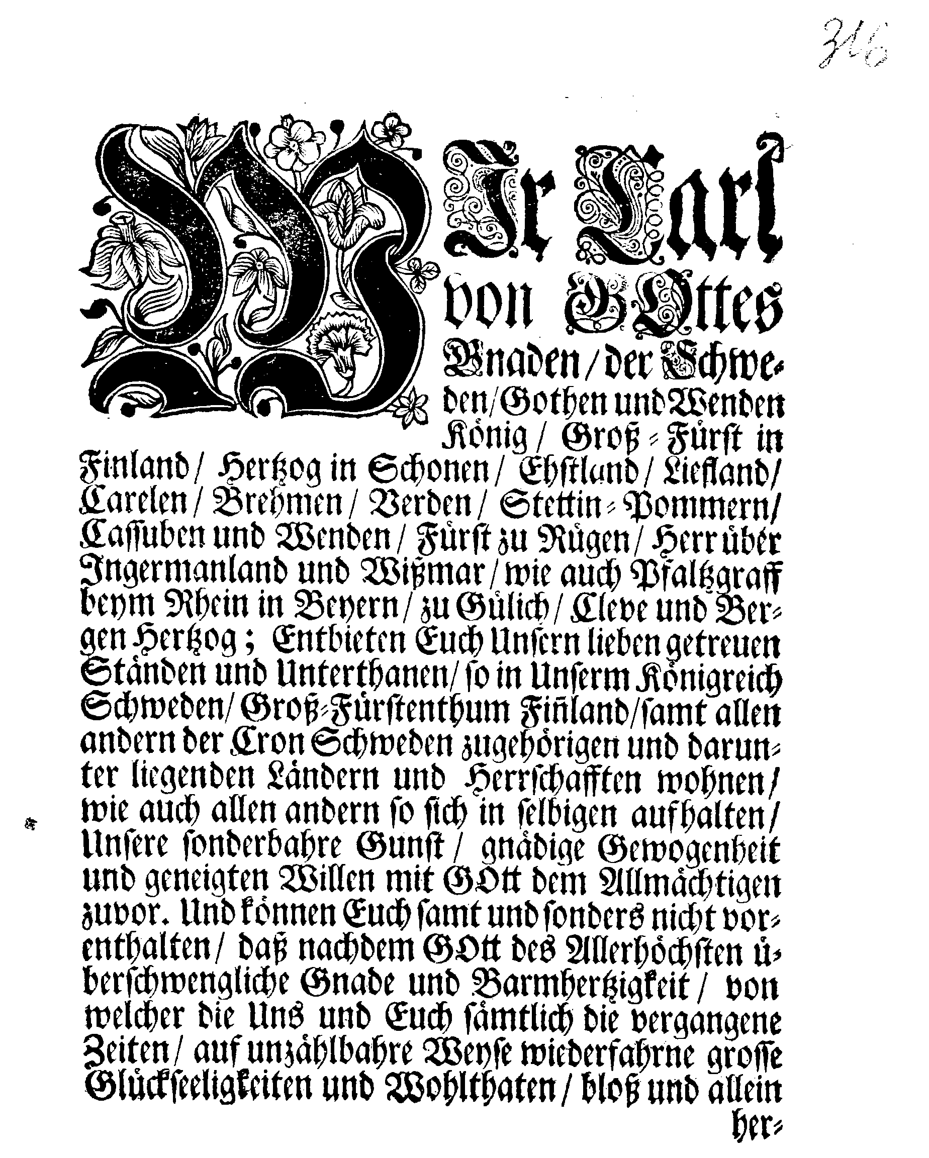 Seiner Königl. Majest. PLACAT Wegen Vier allgemeiner Solennen, Danck-Fast-Buß- und Bet-Tage, so über das gantze Schwedische Reich, Groß-Fürstenthum Finnlandt, und allen der Crohn Schweden zugehörigen Fürstenthümern, Ländern und Herrschafften feyerlich sollen begangen werden in dem nechstkommenden Jahr 1702