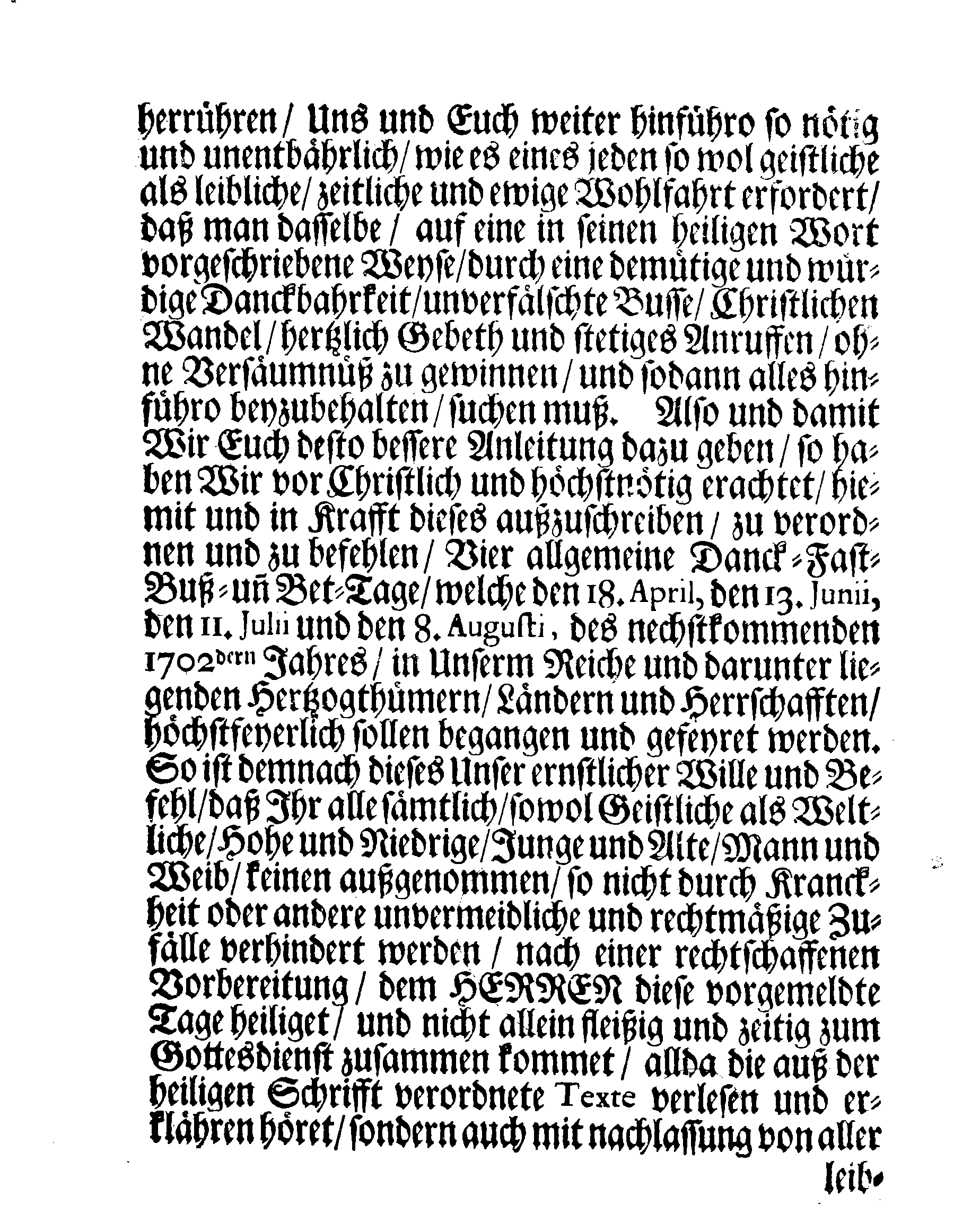 Seiner Königl. Majest. PLACAT Wegen Vier allgemeiner Solennen, Danck-Fast-Buß- und Bet-Tage, so über das gantze Schwedische Reich, Groß-Fürstenthum Finnlandt, und allen der Crohn Schweden zugehörigen Fürstenthümern, Ländern und Herrschafften feyerlich sollen begangen werden in dem nechstkommenden Jahr 1702