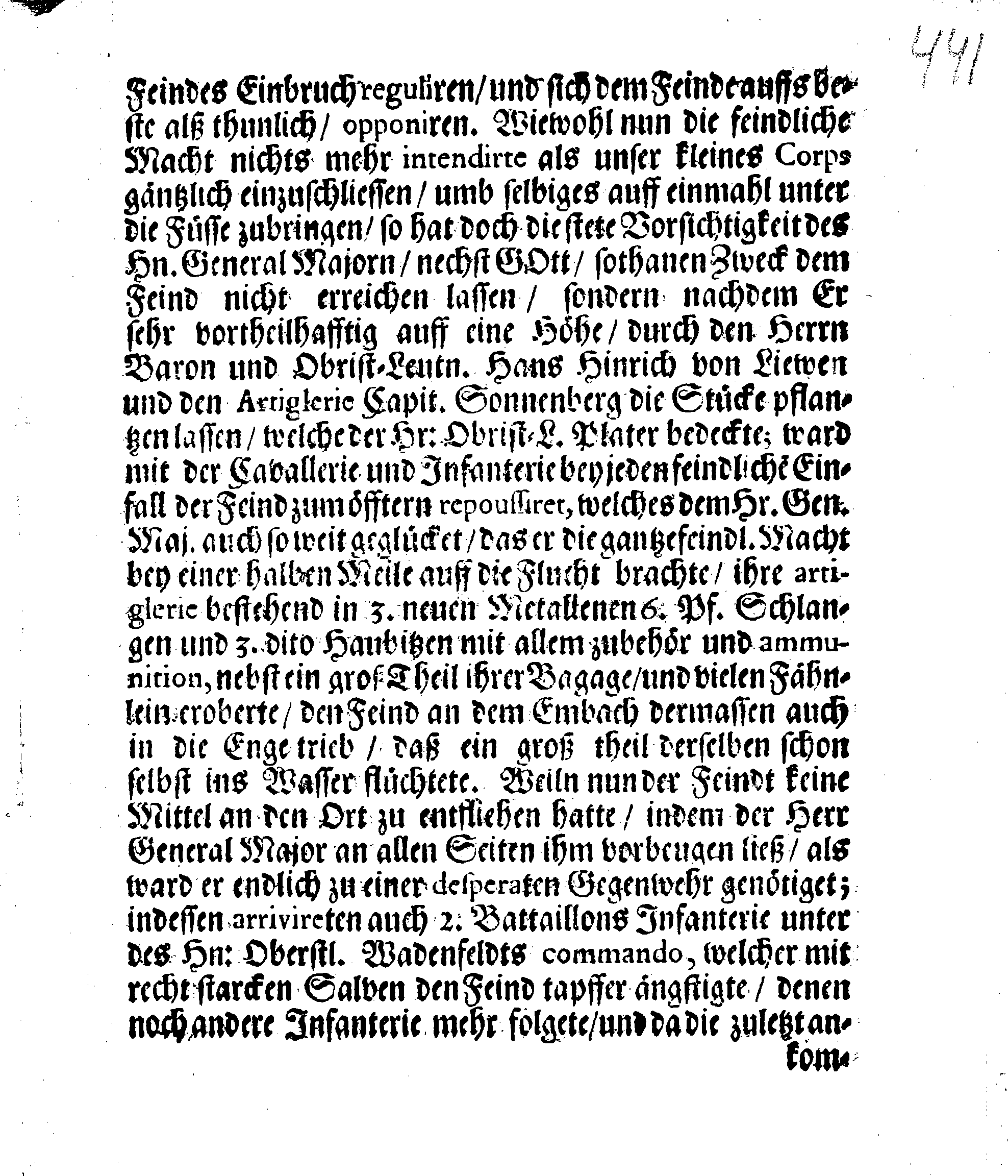 Wahrhaffter Bericht Von dem, was dem Herrn General Majorn Wolmar Anthon von Schlippenbach, Die retraite von Sagnitz den 18. Julii lauffenden Jahres 1702. über den Embach nach Hummelshoff zu setzen, anlaß gegeben und welcher Gestalt die darauf den 19. dito zu Hummelshoff, mit einer fast unzahlbarhren Macht Moscowiter erfolgete bluthige Schlacht würcklich abgelauffen