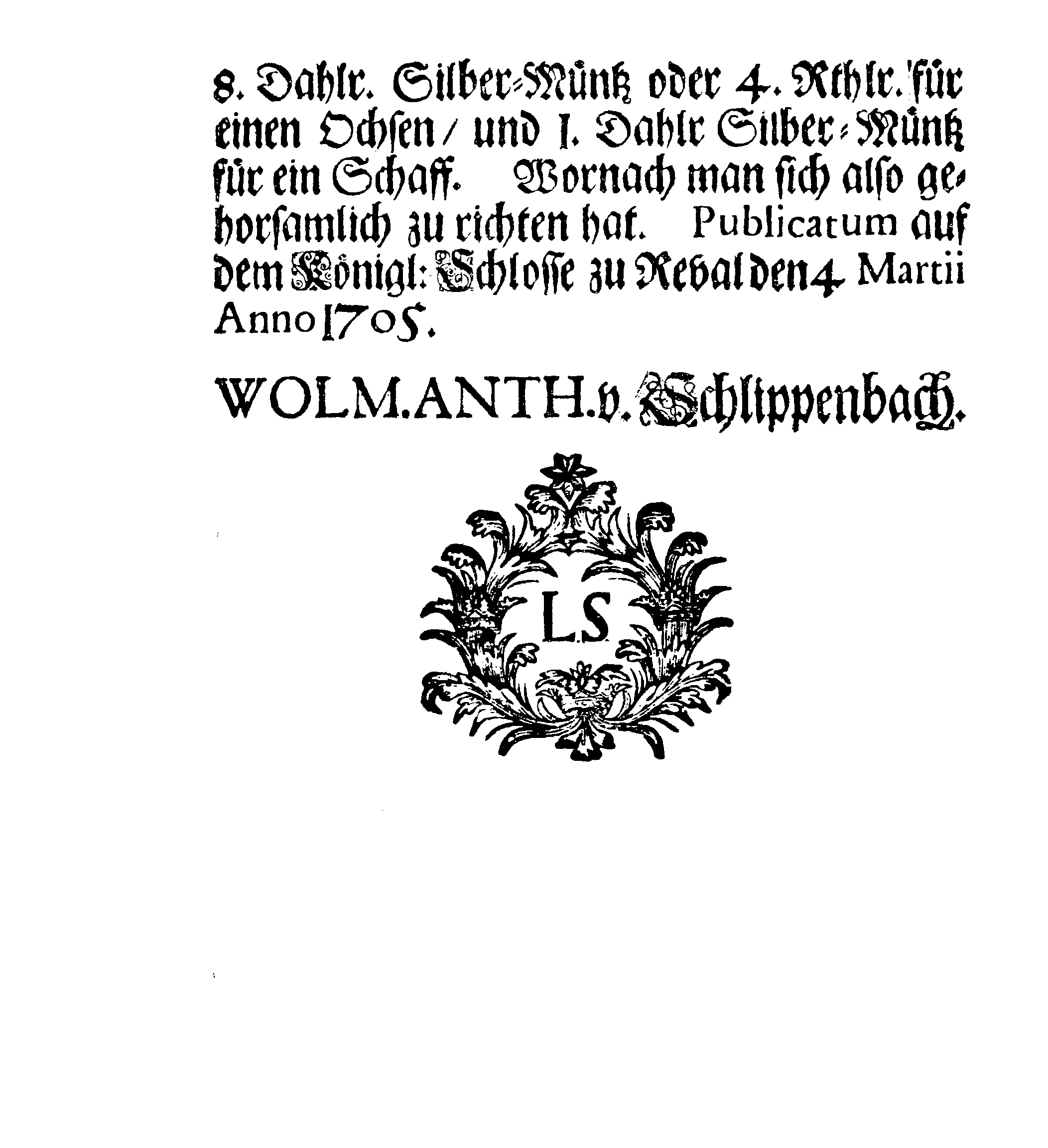 [Wolmar Anton von Schlippenbachi korraldus]