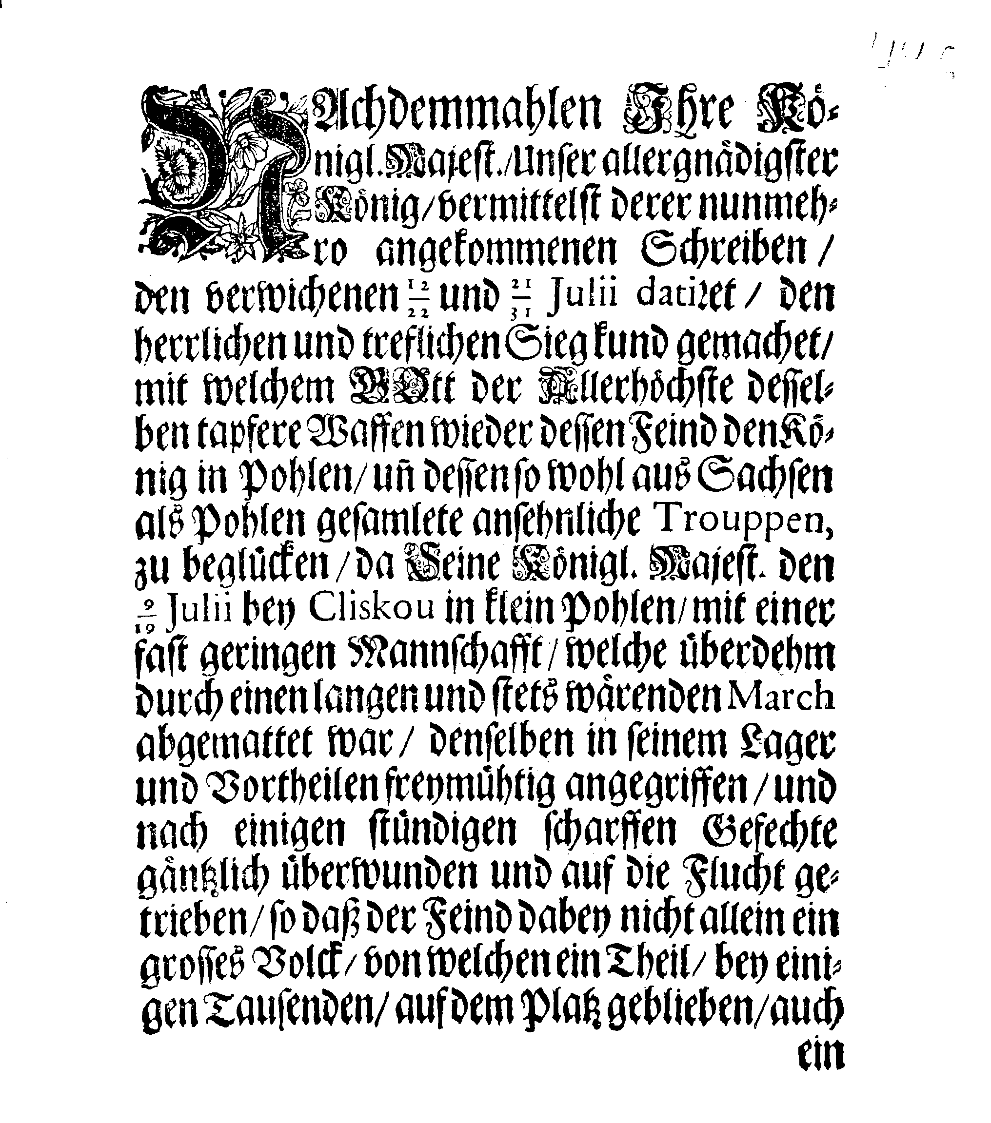 Dancksagungs-Schrifft über den herrlichen SIEG, Mit welchem Gott der Allerhöchste beseeliget hat Sr. Königl. Majest. Unsers allergnädigsten Königes rechtmäßige Waffen Wieder Dessen Feind, Den König in Pohlen, Samt Dessen Sächsische und Pollnische Armée bei Cliskow in Klein Pohlen den verwichenen 9/19 Julii Nach Sr. Königl. Majest. allergnädigsten Befehl, Verlesen in allen Versamlungen, über gantz Schweden Reich, und dessen unterliegenden Ländern und Herrschaften den 20. November, Anno 1702