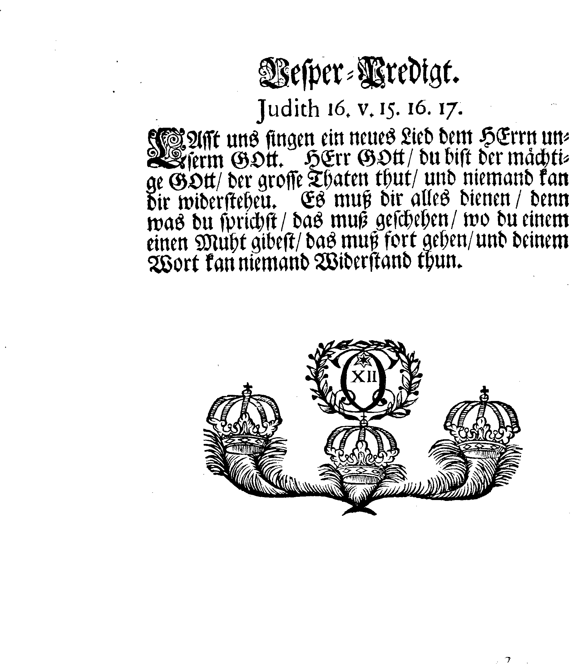 Dancksagungs-Schrifft über den herrlichen SIEG, Mit welchem Gott der Allerhöchste beseeliget hat Sr. Königl. Majest. Unsers allergnädigsten Königes rechtmäßige Waffen Wieder Dessen Feind, Den König in Pohlen, Samt Dessen Sächsische und Pollnische Armée bei Cliskow in Klein Pohlen den verwichenen 9/19 Julii Nach Sr. Königl. Majest. allergnädigsten Befehl, Verlesen in allen Versamlungen, über gantz Schweden Reich, und dessen unterliegenden Ländern und Herrschaften den 20. November, Anno 1702