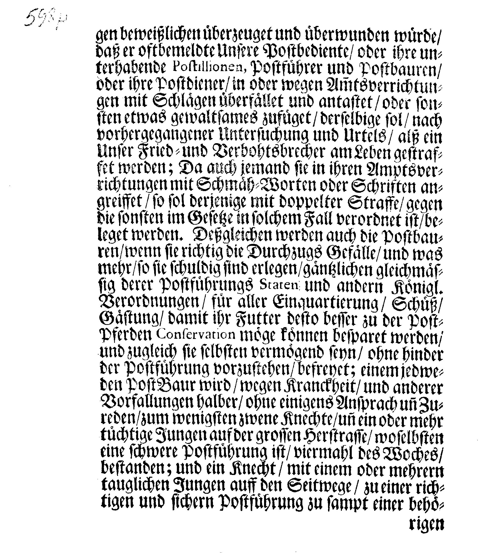 Ihrer Königl. Majest. gnädiges Protectorial Und Beschützungs-Brieff, Für sämptliche in Dero Reich und darunter liegenden und sonsten gehörigen, so Teutschen als andern Hertzogtümern, Herrschaften und Ländern, verordnete Postbediente, und ihre Unterhabende, so wohl zu Land als zur See, was für ein Ampt sie auch in dem Postwesen haben können, zugleich mit denen Post-Contoiren, Post-Jachten und Postwagen, sambt denen mit ihnen reysenden Passagieren.