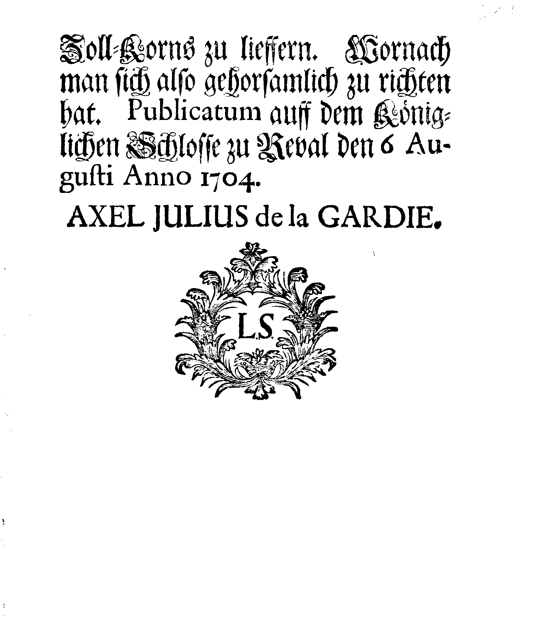 [Axel Julius De la Gardie korraldus]