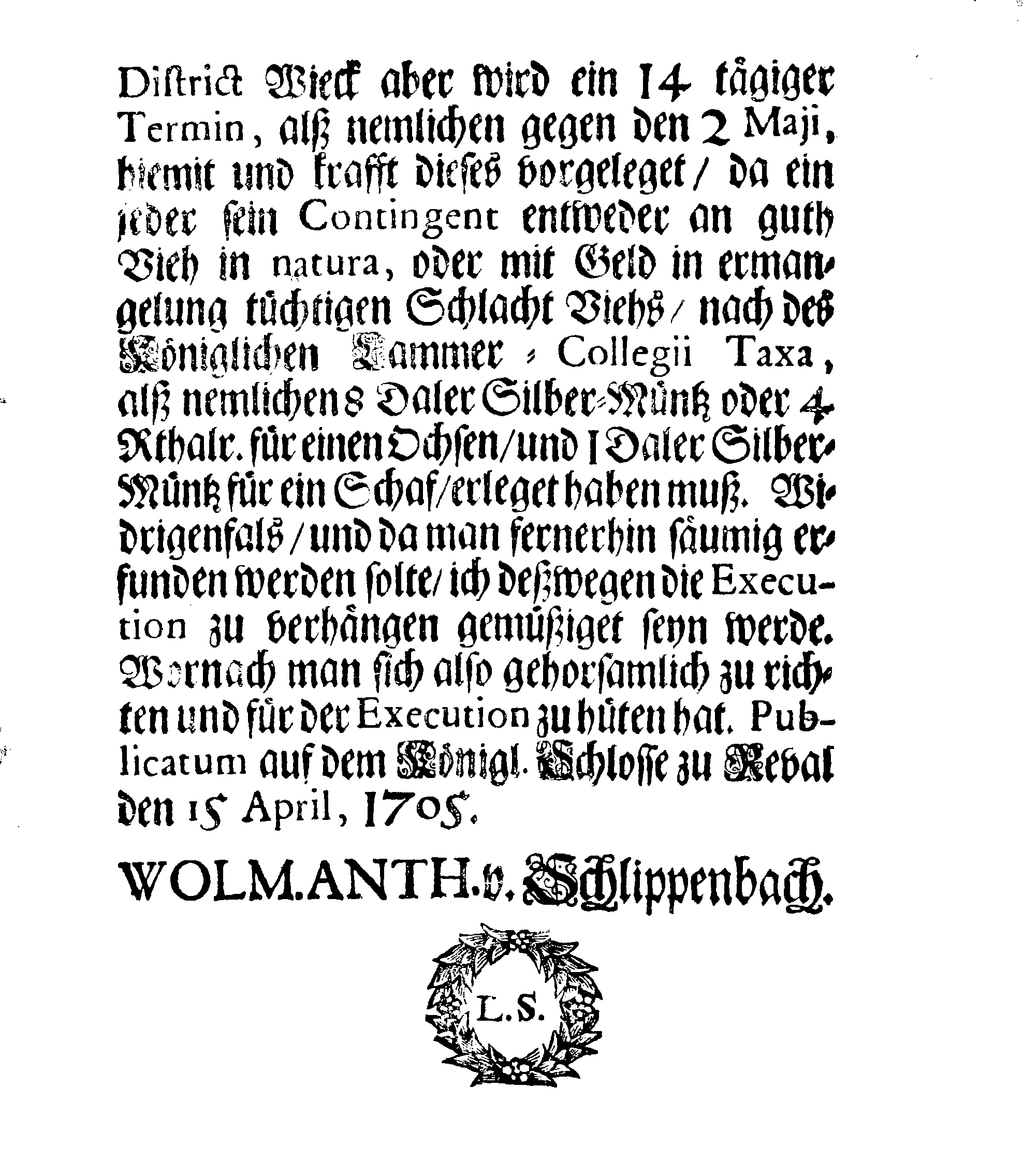 [Wolmar Anton von Schlippenbachi korraldus]