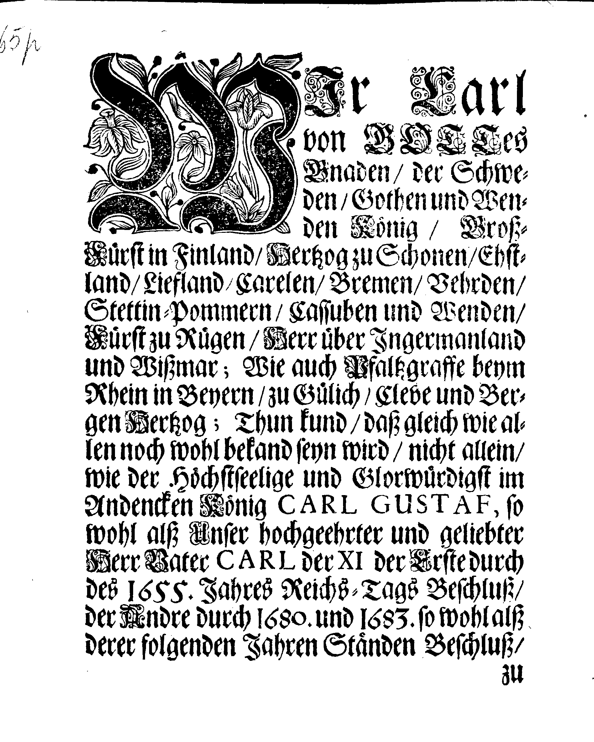 Ihr: Königl: Majest: Verordnung, Angehende Das Reductions- und Liqvidations-Werck, sambt der Stände Urthel in der grossen Commission.