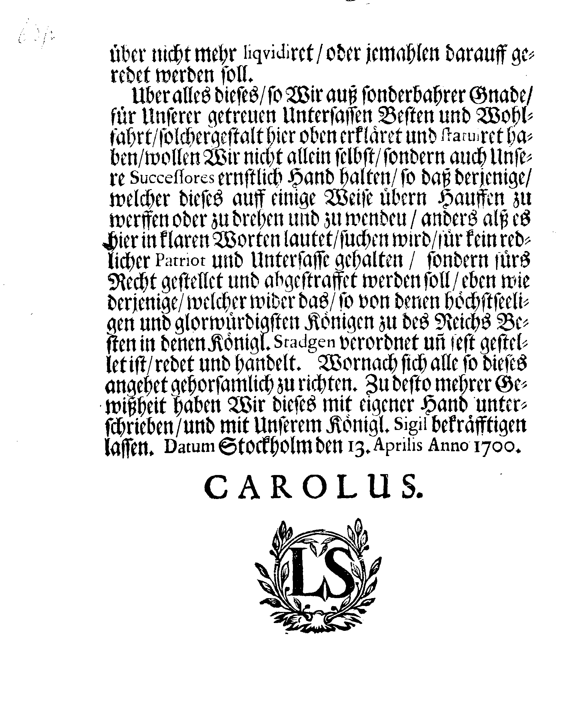 Ihr: Königl: Majest: Verordnung, Angehende Das Reductions- und Liqvidations-Werck, sambt der Stände Urthel in der grossen Commission.