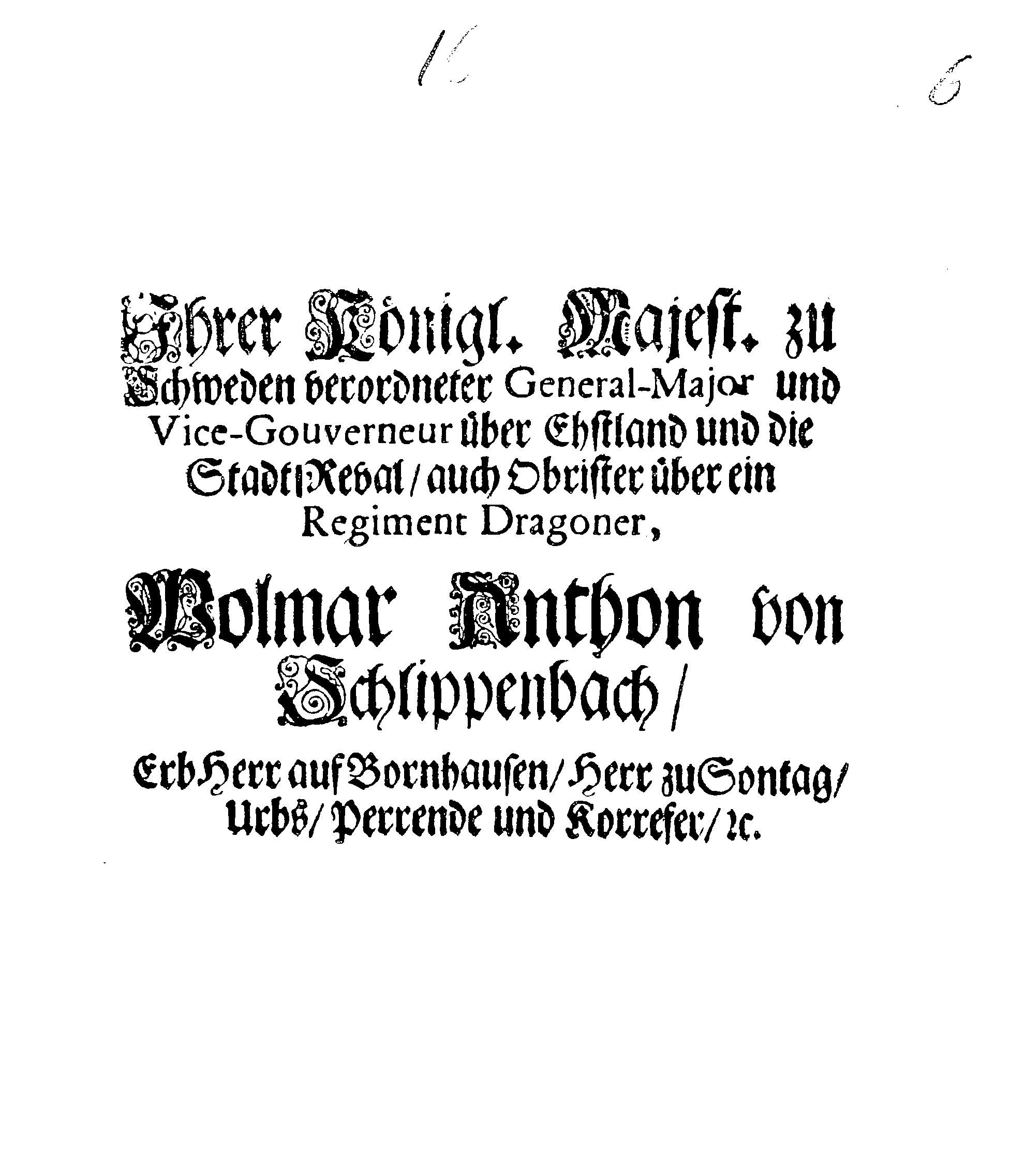 [Wolmar Anton von Schlippenbachi korraldus]