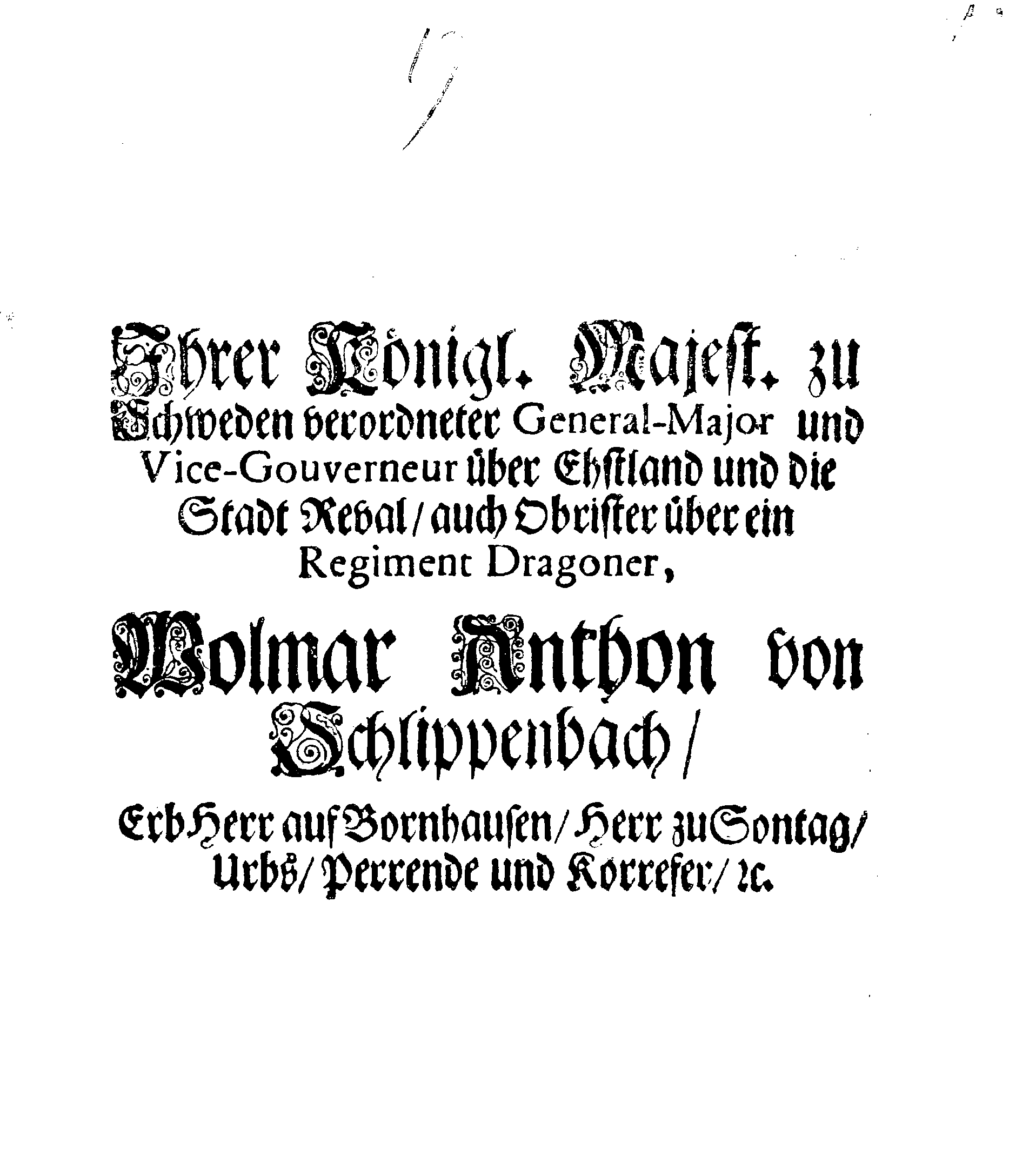 [Wolmar Anton von Schlippenbachi korraldus]