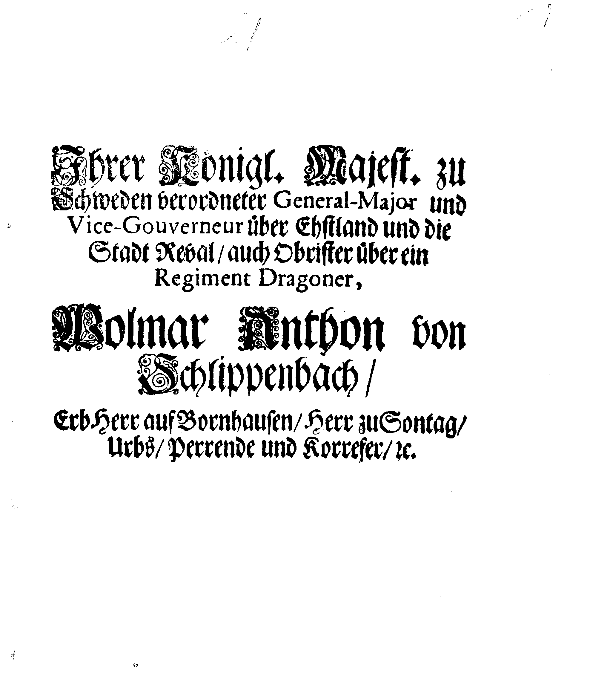 [Wolmar Anton von Schlippenbachi korraldus]