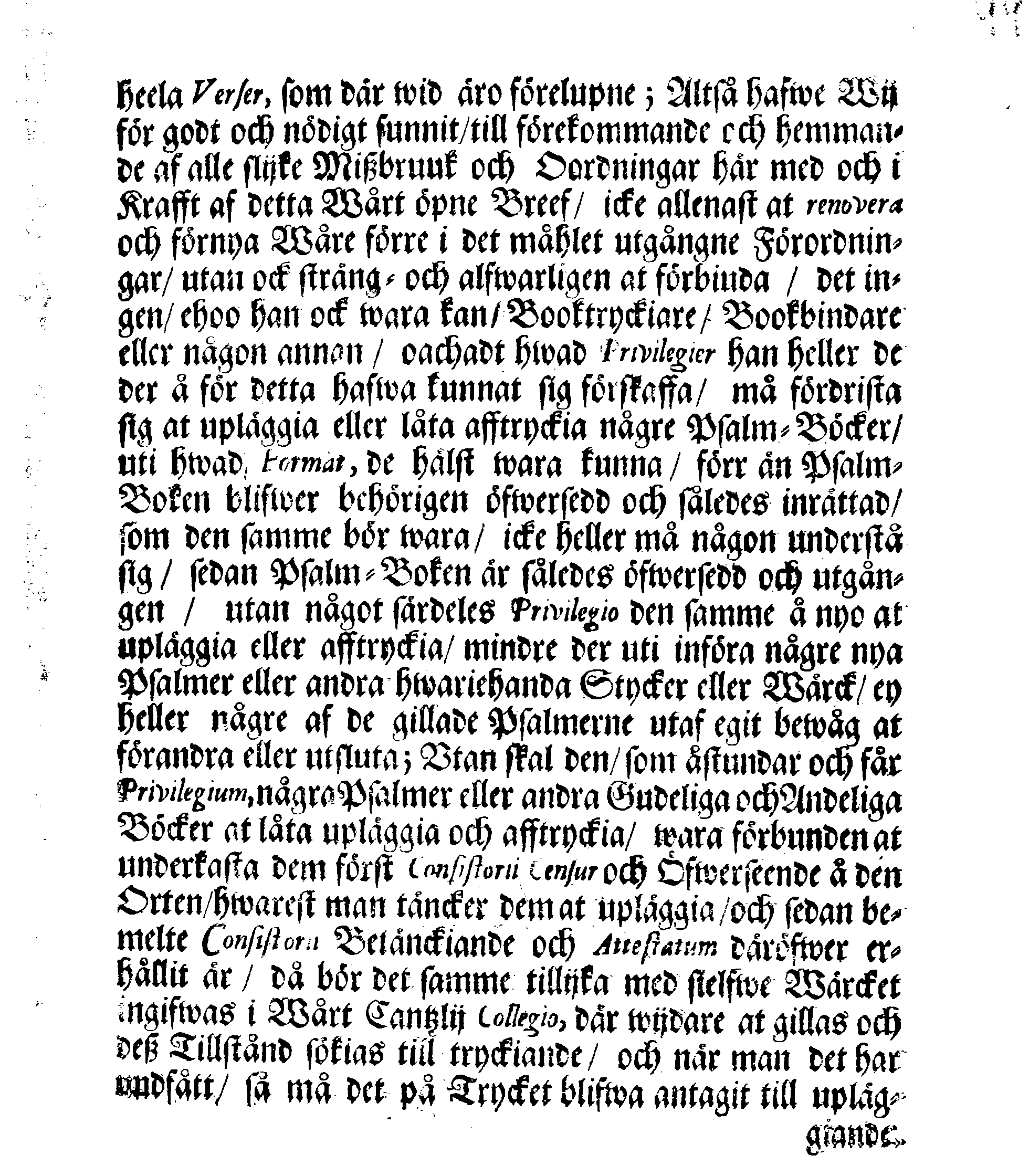 Kongl. May:tz Nådigste Förordning Och Förbud, Angående Psalm- och andre Budelige och Andelige Böckers aftryckiande