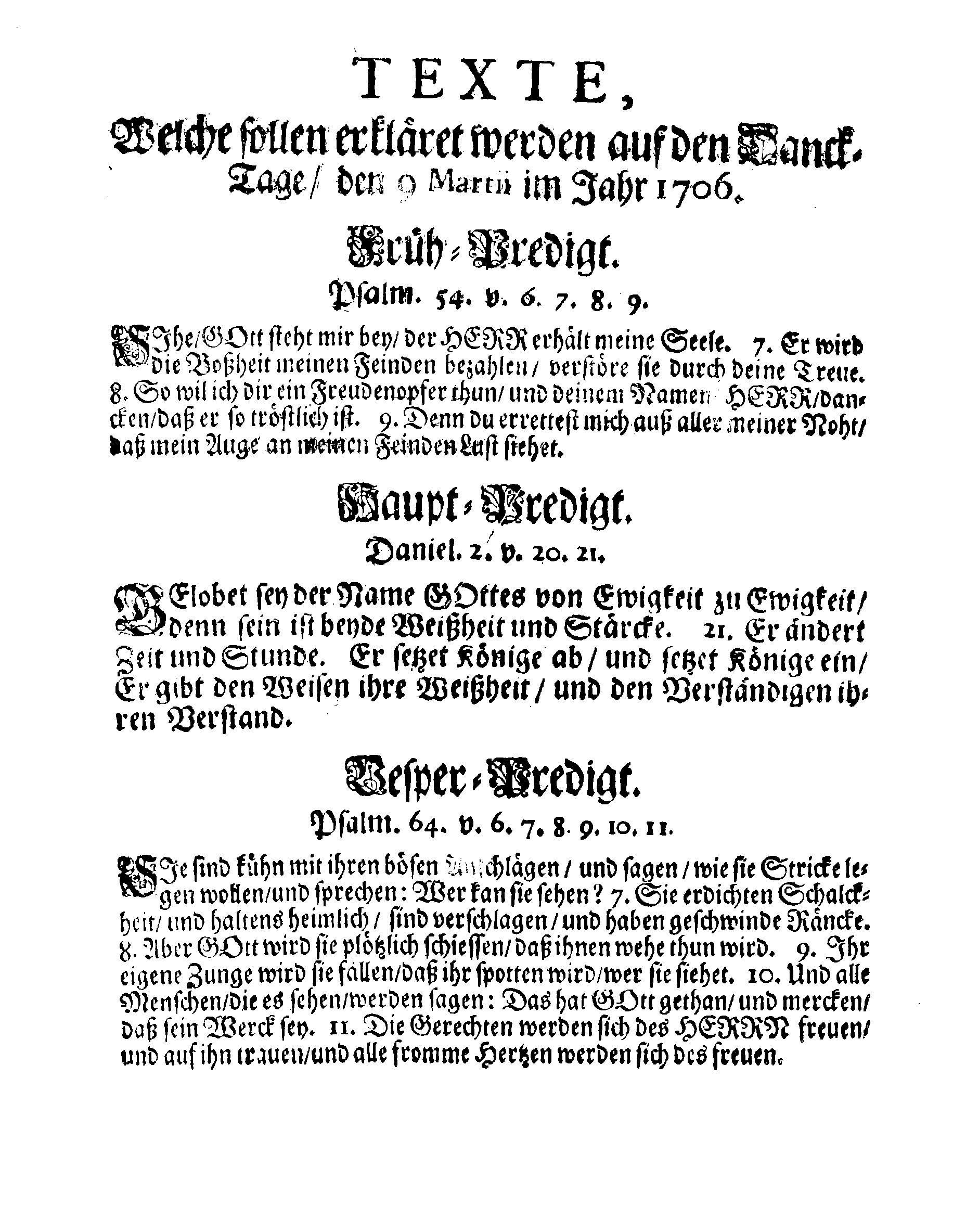 Ihro Königl: Majest: gnädigster Brief und Befehl, an Dero sämmtliche Herren Senatoren wegen Celebrirung und Feyrung eines allgemeinen Lob- und Danck-Festes in Dero Königreich und darunter liegenden Hertzogthümern, Landen und Herrschafften, für die, durch Gottes gnade und Beystand, glücklich zum Ende gebrachte, zweene nechstverwichene Feldzüge