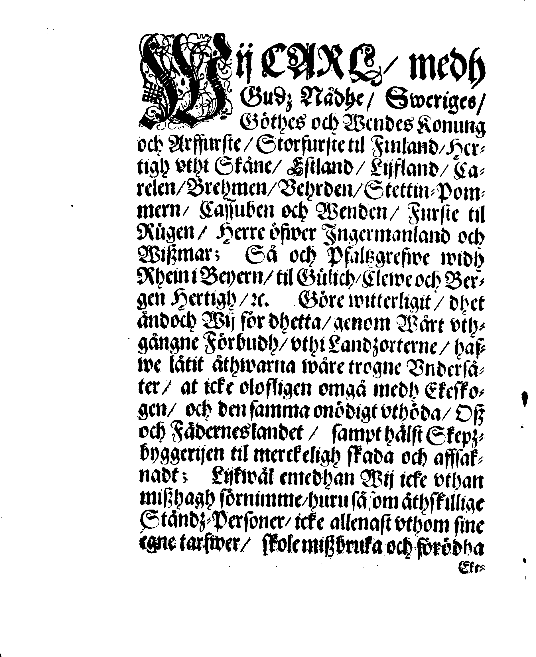 Kongl. May.tz PLACAT, Angående Ekewerkes Förbudh at förföras til fremmande Landh