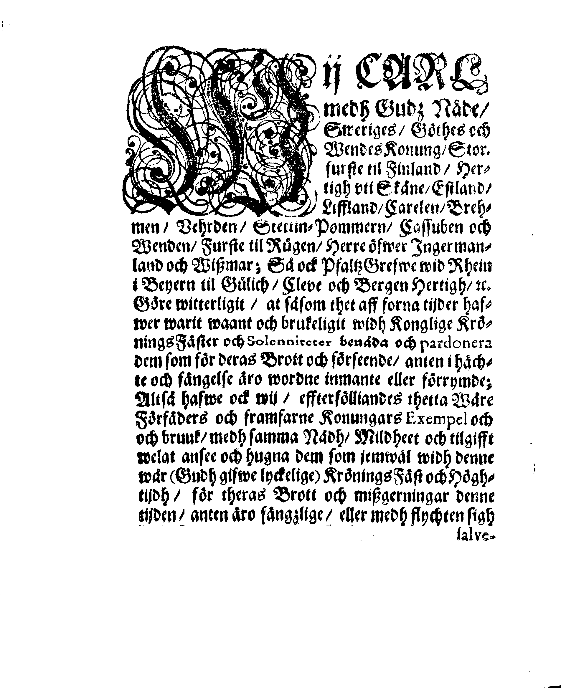 Kongl. Mayst:tz Almänne Pardons PLACAT, Widh theß KröningzFäst publicerat och uthgångit