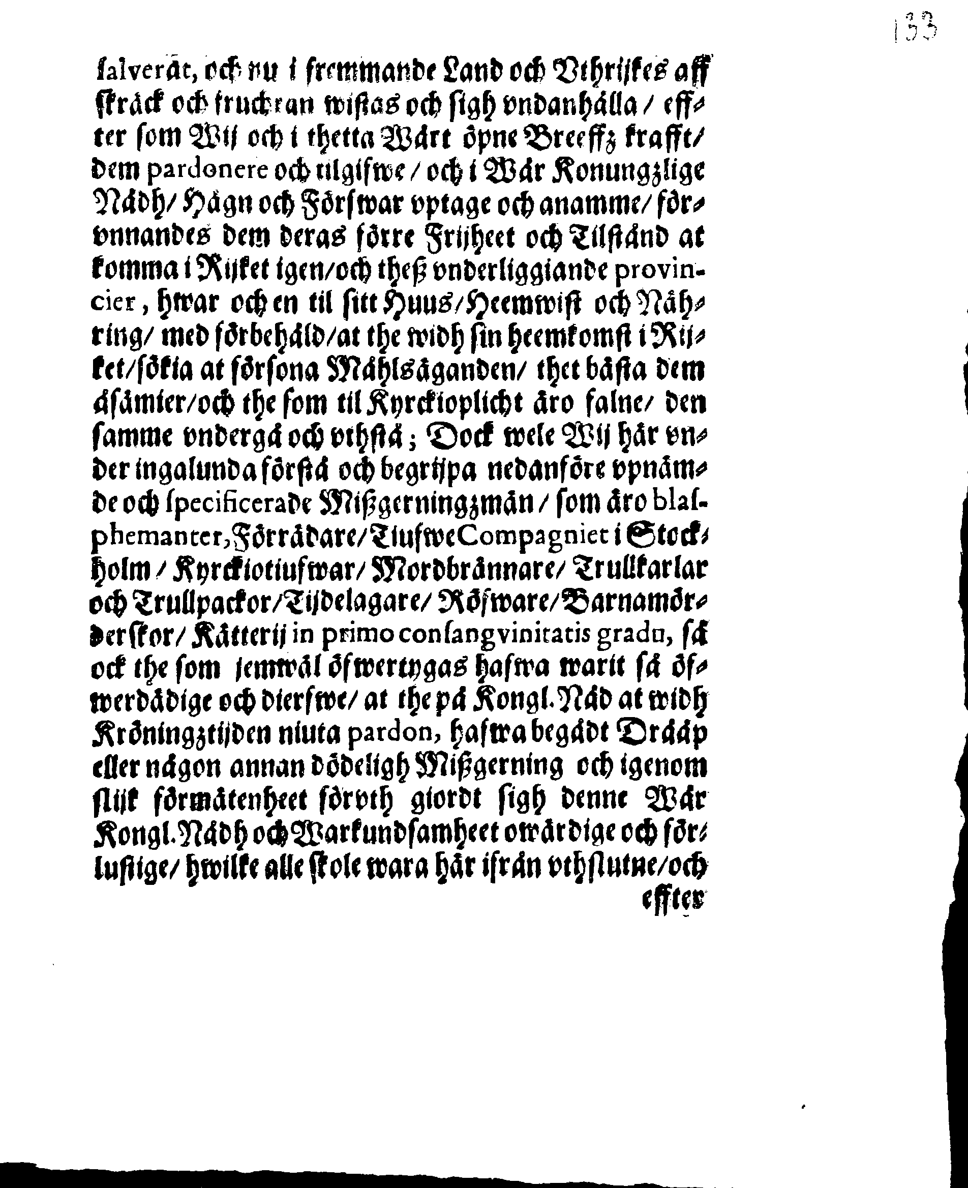 Kongl. Mayst:tz Almänne Pardons PLACAT, Widh theß KröningzFäst publicerat och uthgångit