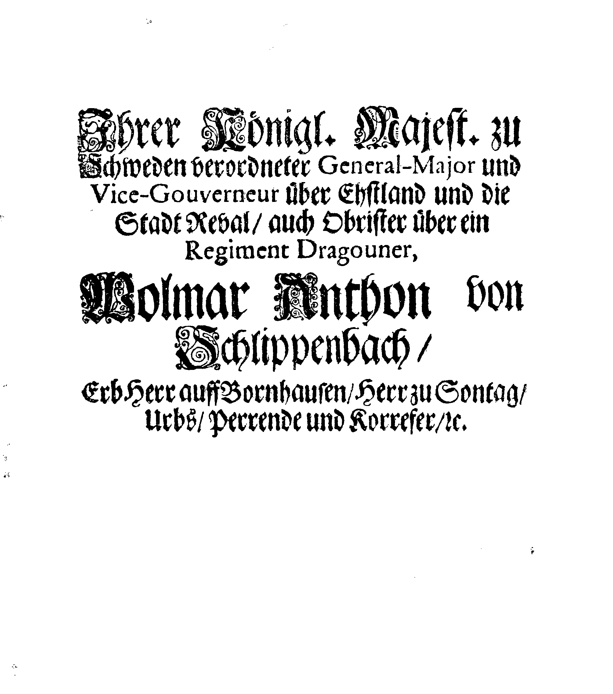 [Wolmar Anton von Schlippenbachi korraldus]