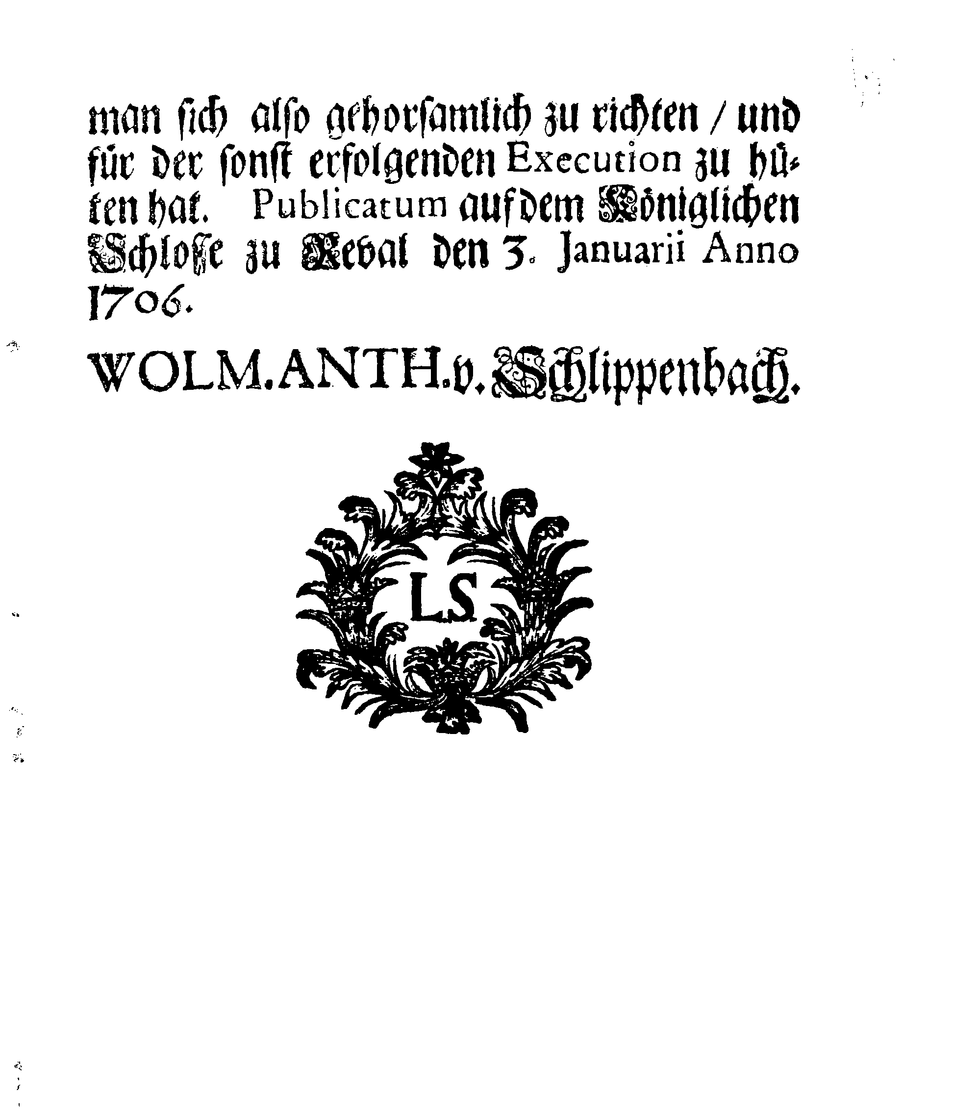 [Wolmar Anton von Schlippenbachi korraldus]