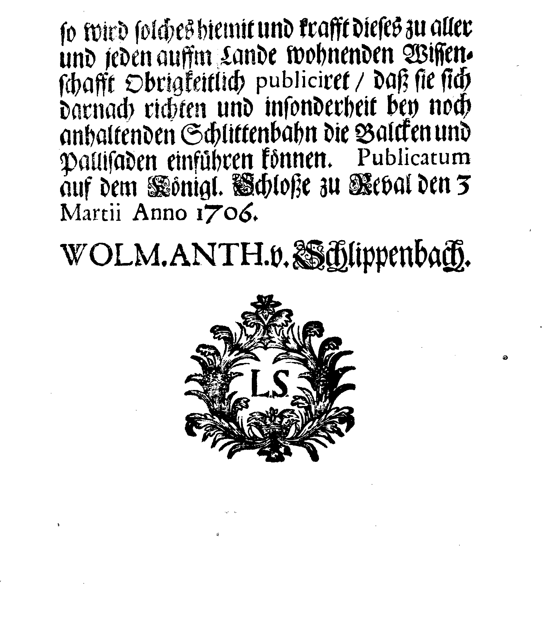 [Wolmar Anton von Schlippenbachi korraldus]