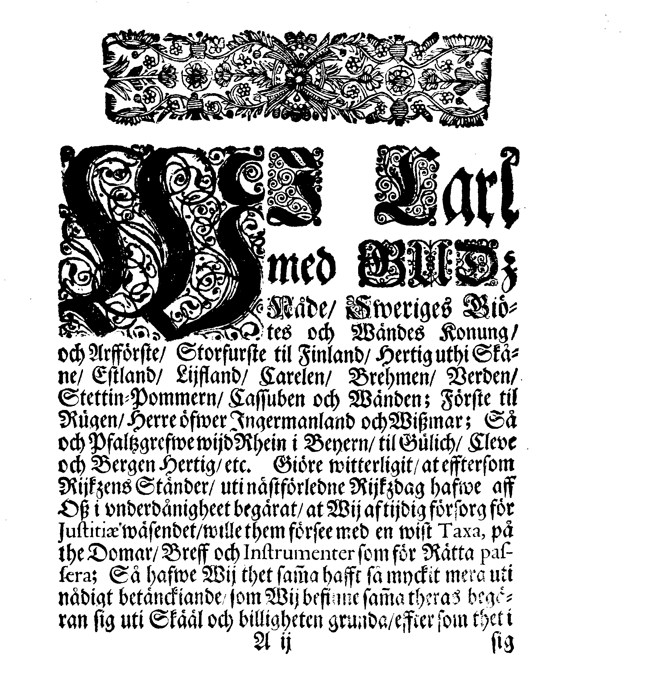 Kongl. May:tz Ordning och TAXA På the Domar, Breeff och Instrumenter, som aff Rätterne på Landet och i Städherne, Parterne blifwa meddelte