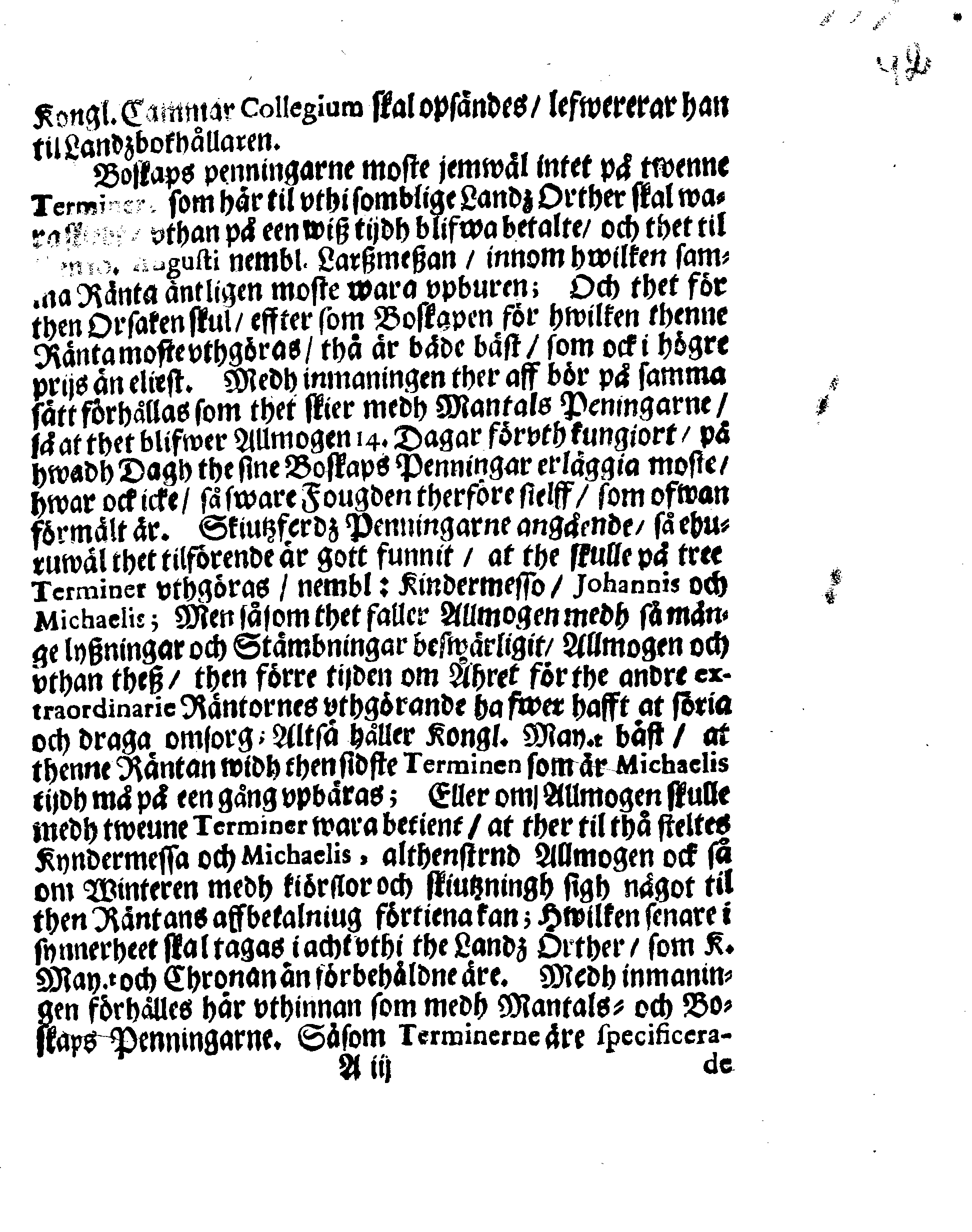 Kongl. May.tz Nådige Förordningh, Huruledes medh upbärande aff Allmogens Uthlagor til Chronan, här effter hållas skall